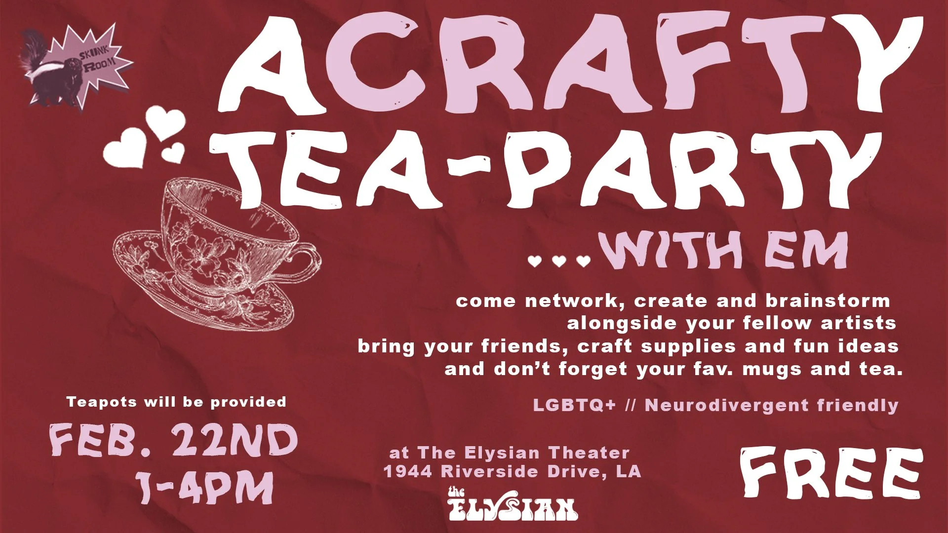 A Crafty Tea Party (Skunk Room)