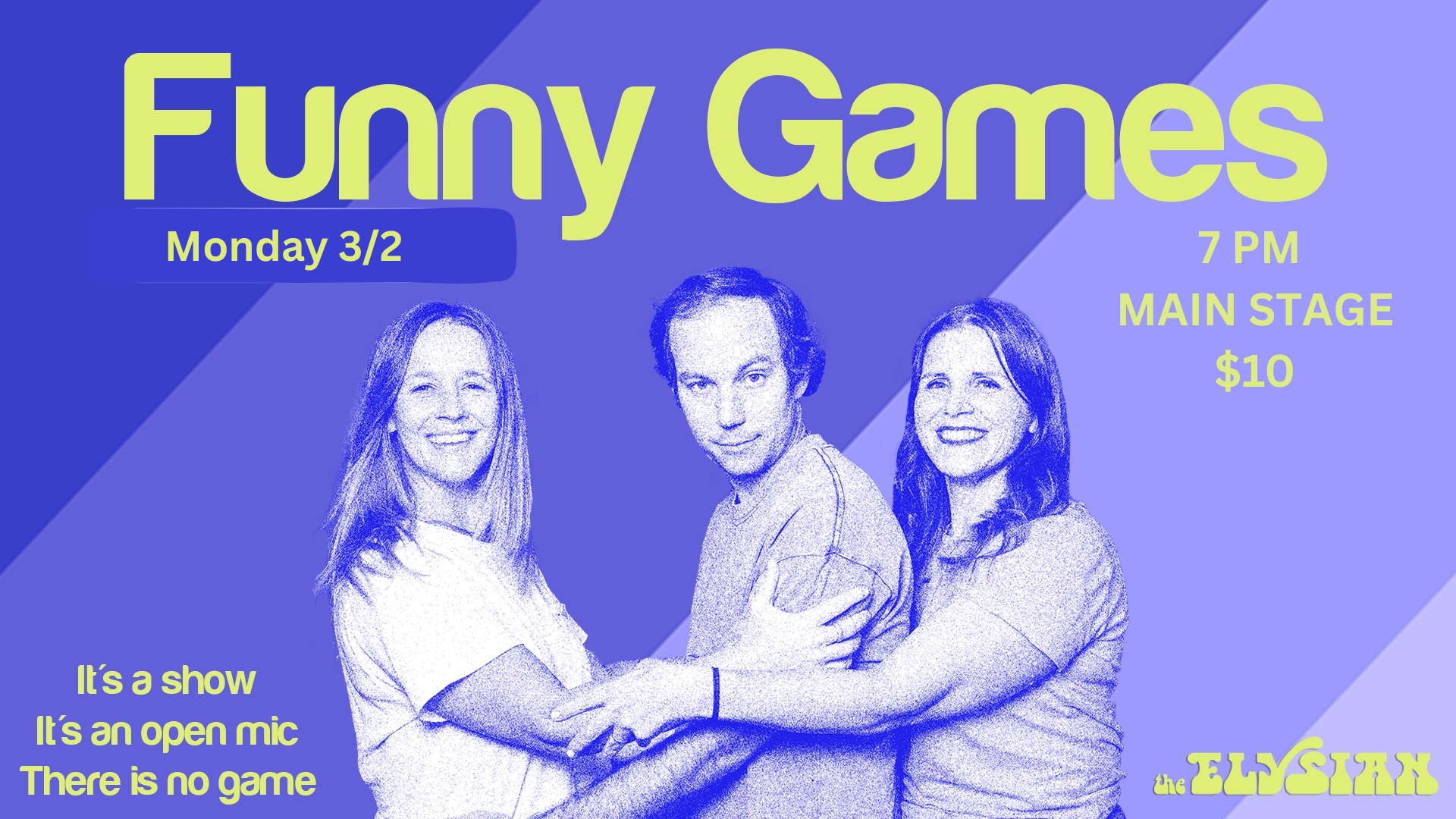 Funny Games: Show/Open Mic (MAIN ROOM)