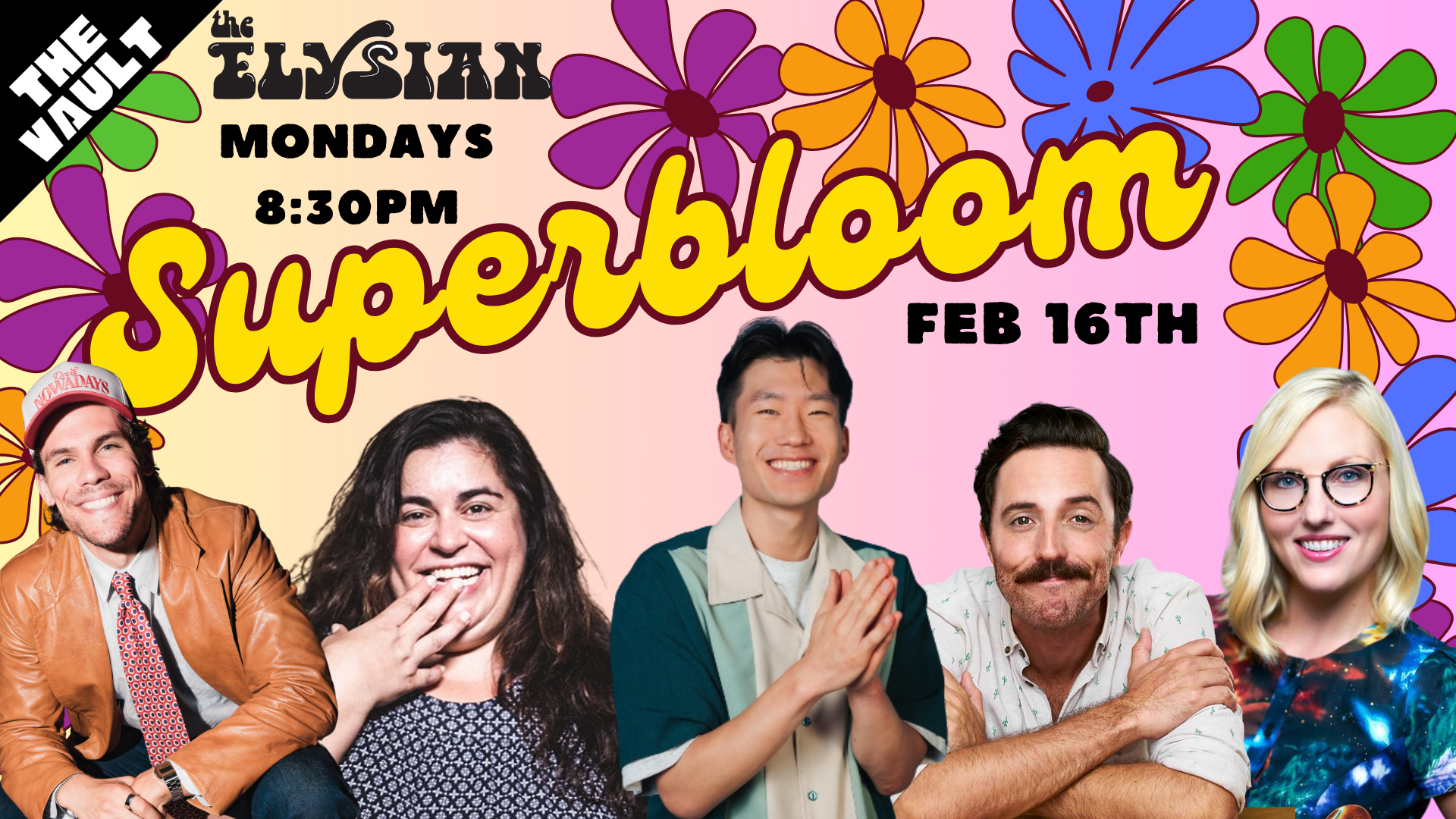 Superbloom Comedy (The Vault)