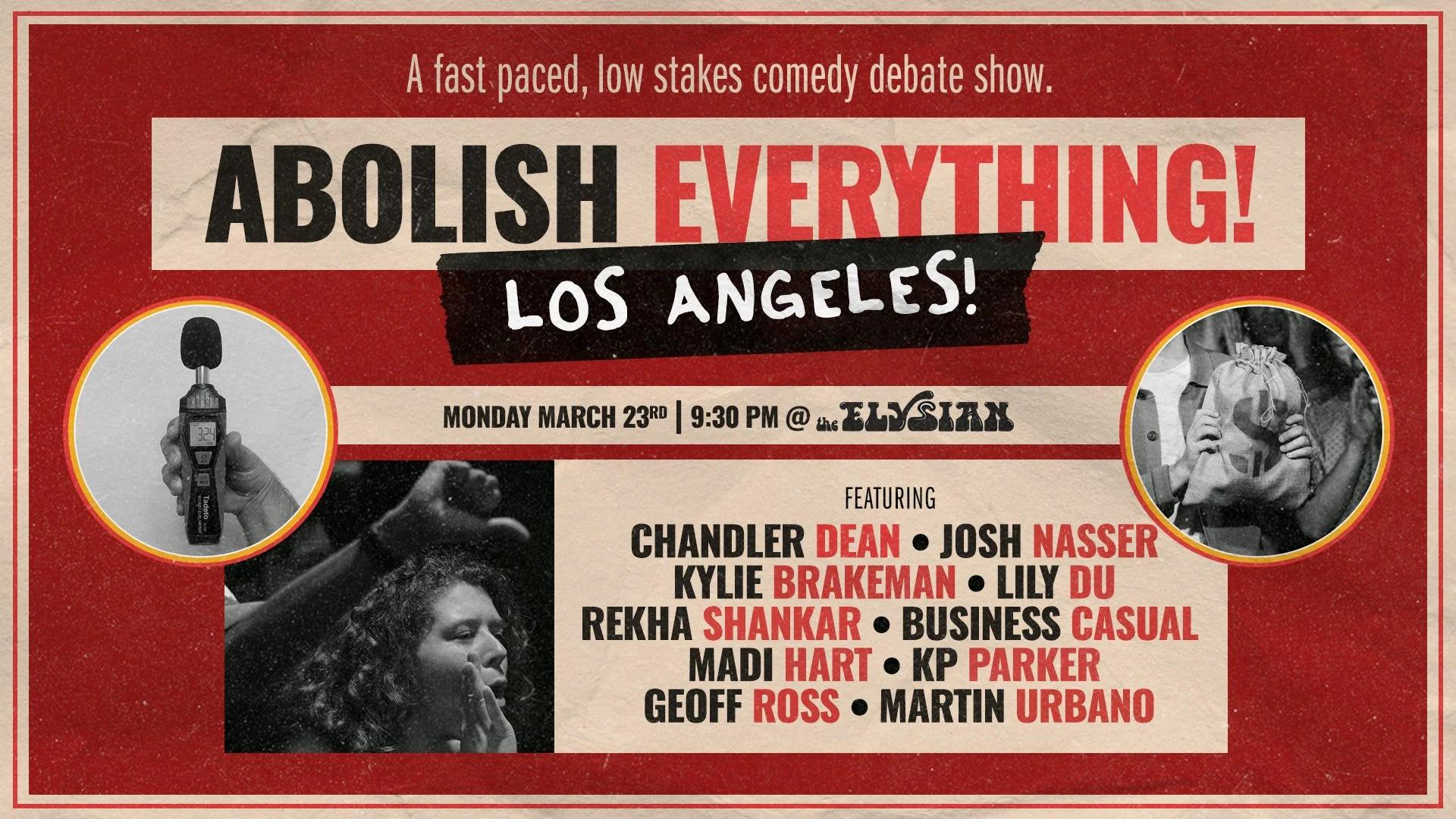 Abolish Everything! Live in Los Angeles