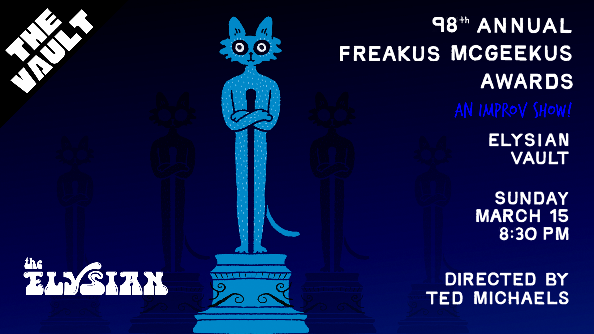 98th Annual Freakus McGeekus Awards (An Improv Show) (The Vault)