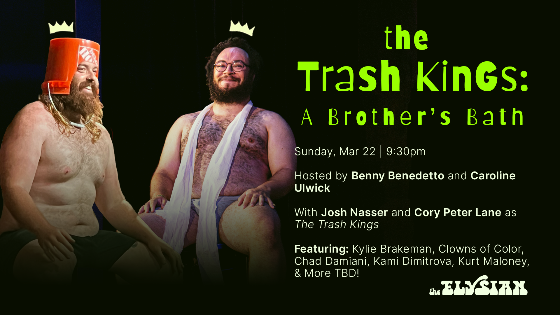 The Trash Kings: A Brother's Bath