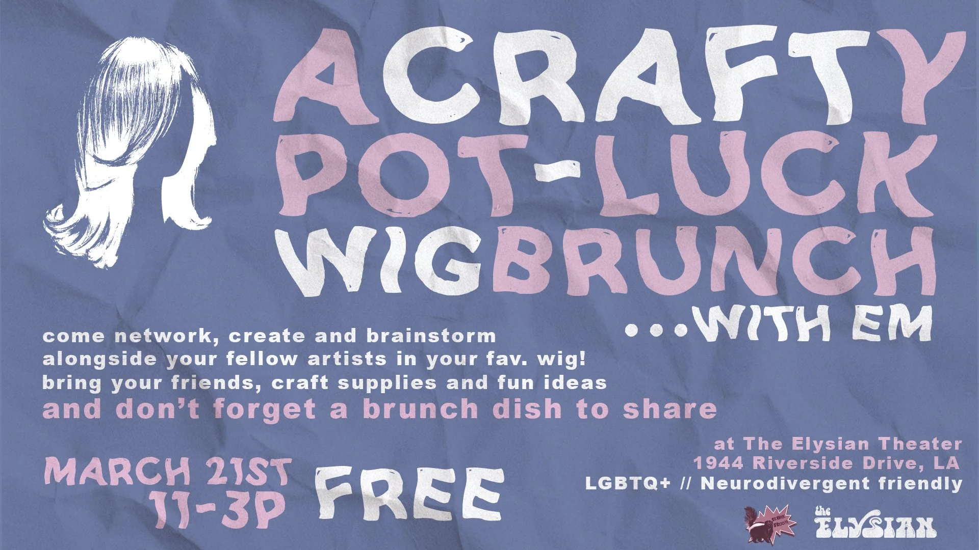 A Crafty Potluck Wig Brunch (Skunk Room)