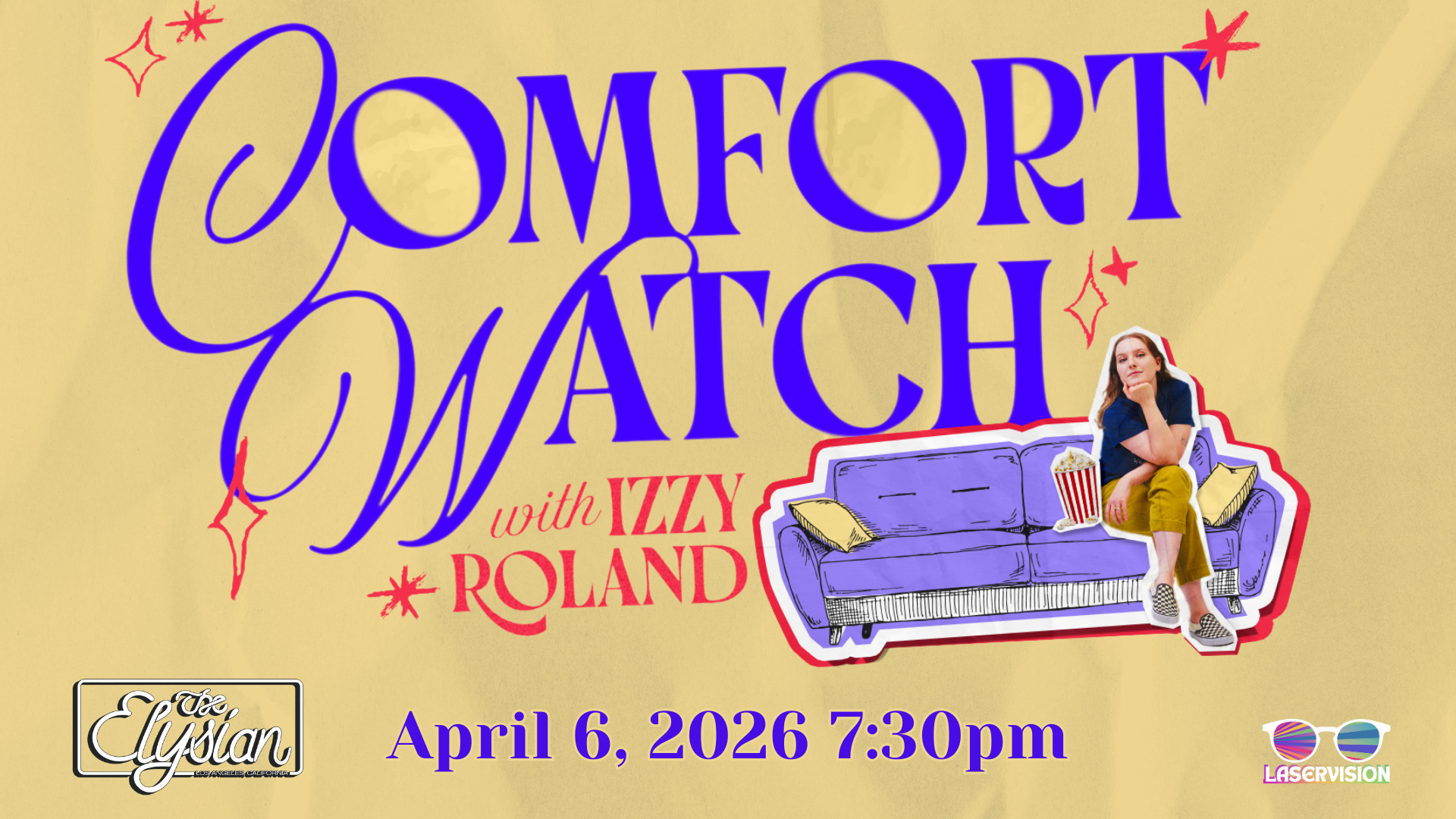 Comfort Watch with Izzy Roland (In-Person &amp; Livestream)