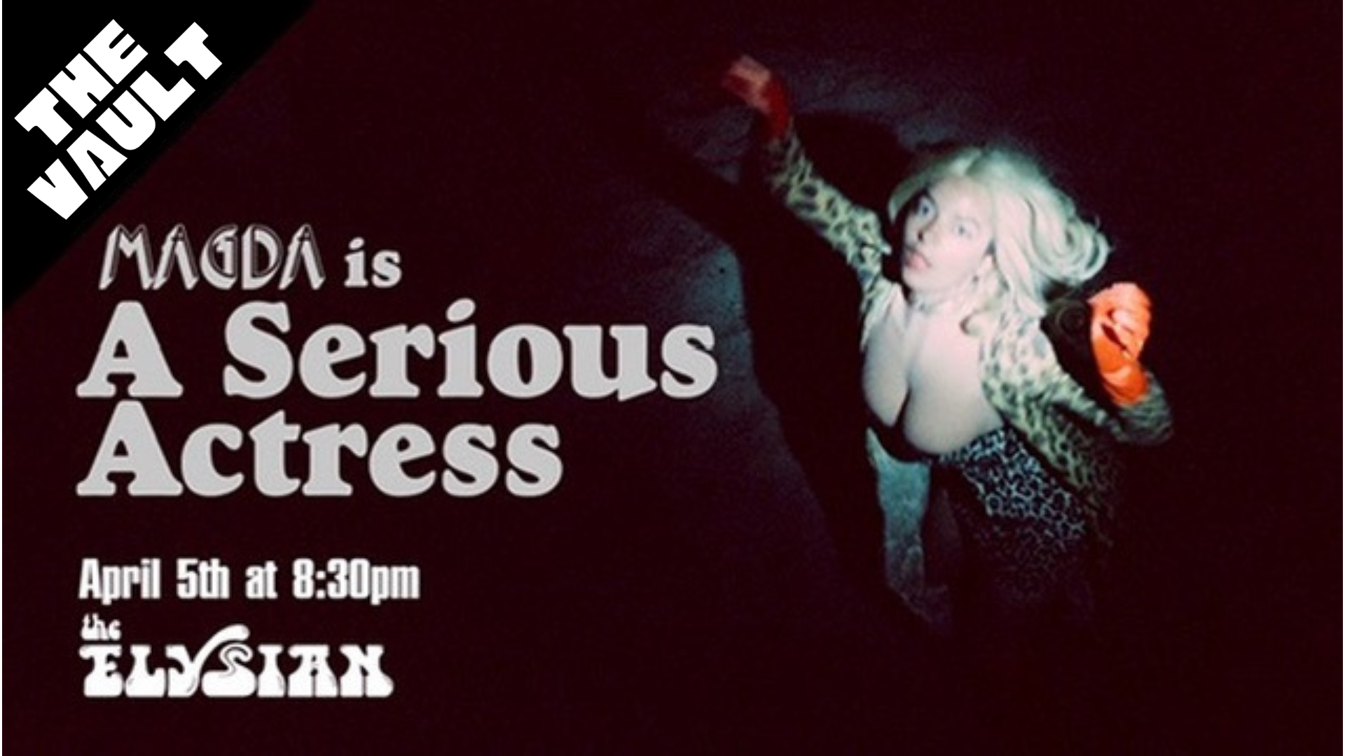 A Serious Actress (The Vault)