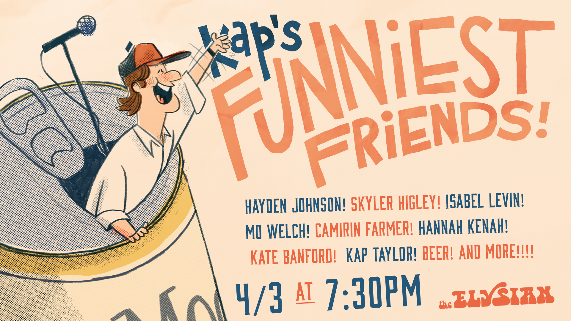 Kap’s Funniest Friends