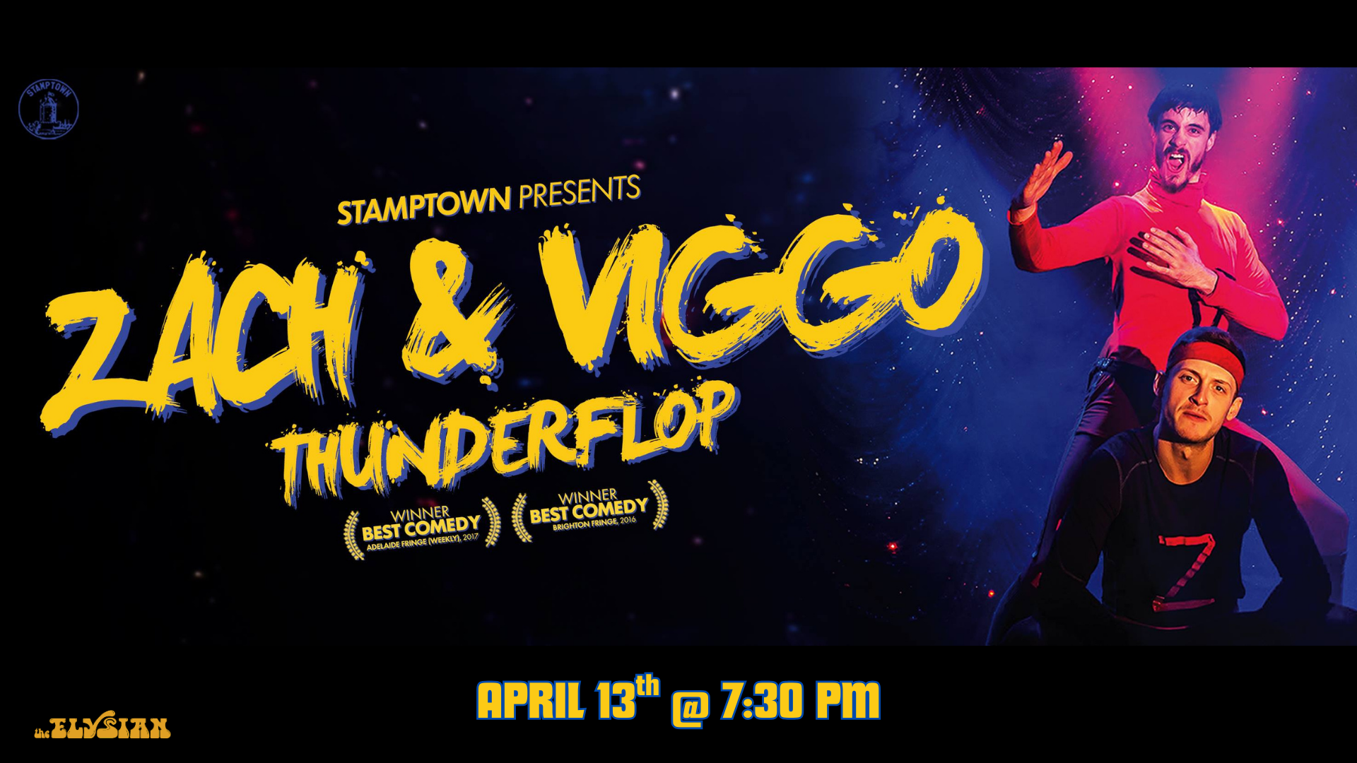 Stamptown Proudly Presents Zach &amp; Viggo: Thunderflop