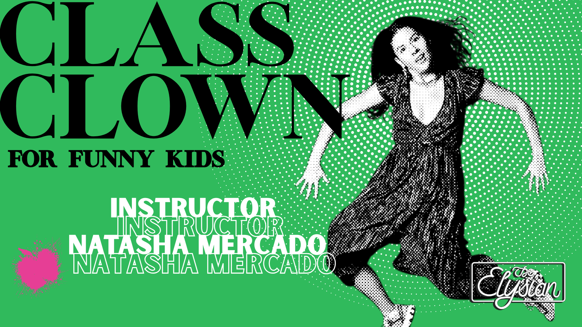 CLASS CLOWN (2 separate SESSIONS)