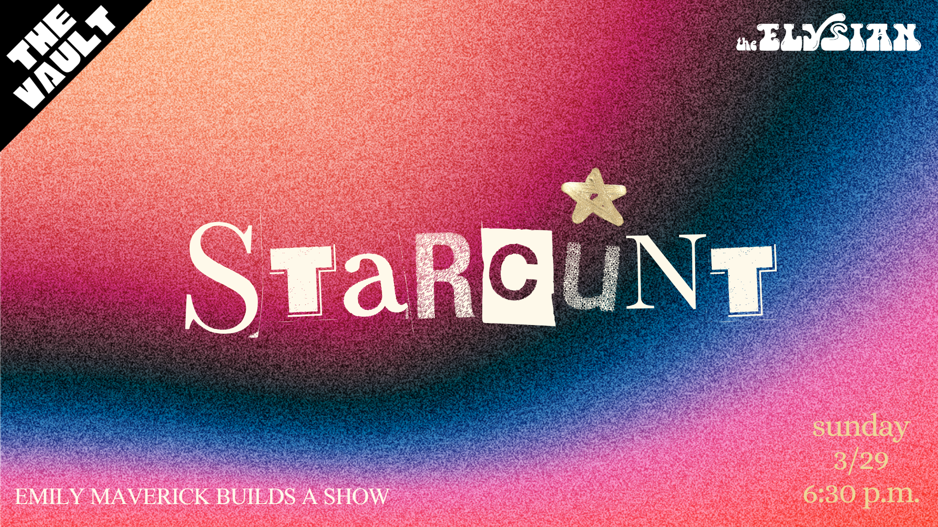 STARCUNT (Emily Maverick WIP) (The Vault)