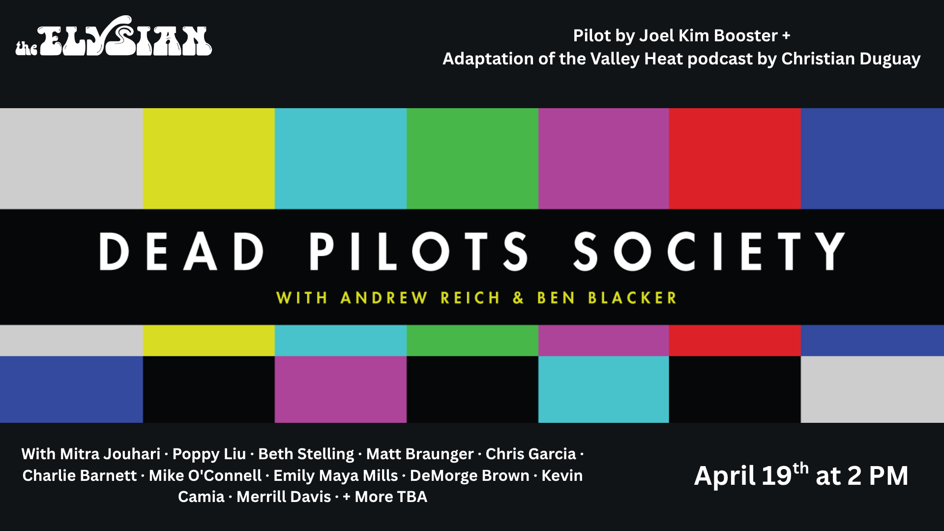 Dead Pilots Society (In Person &amp; Video On Demand)