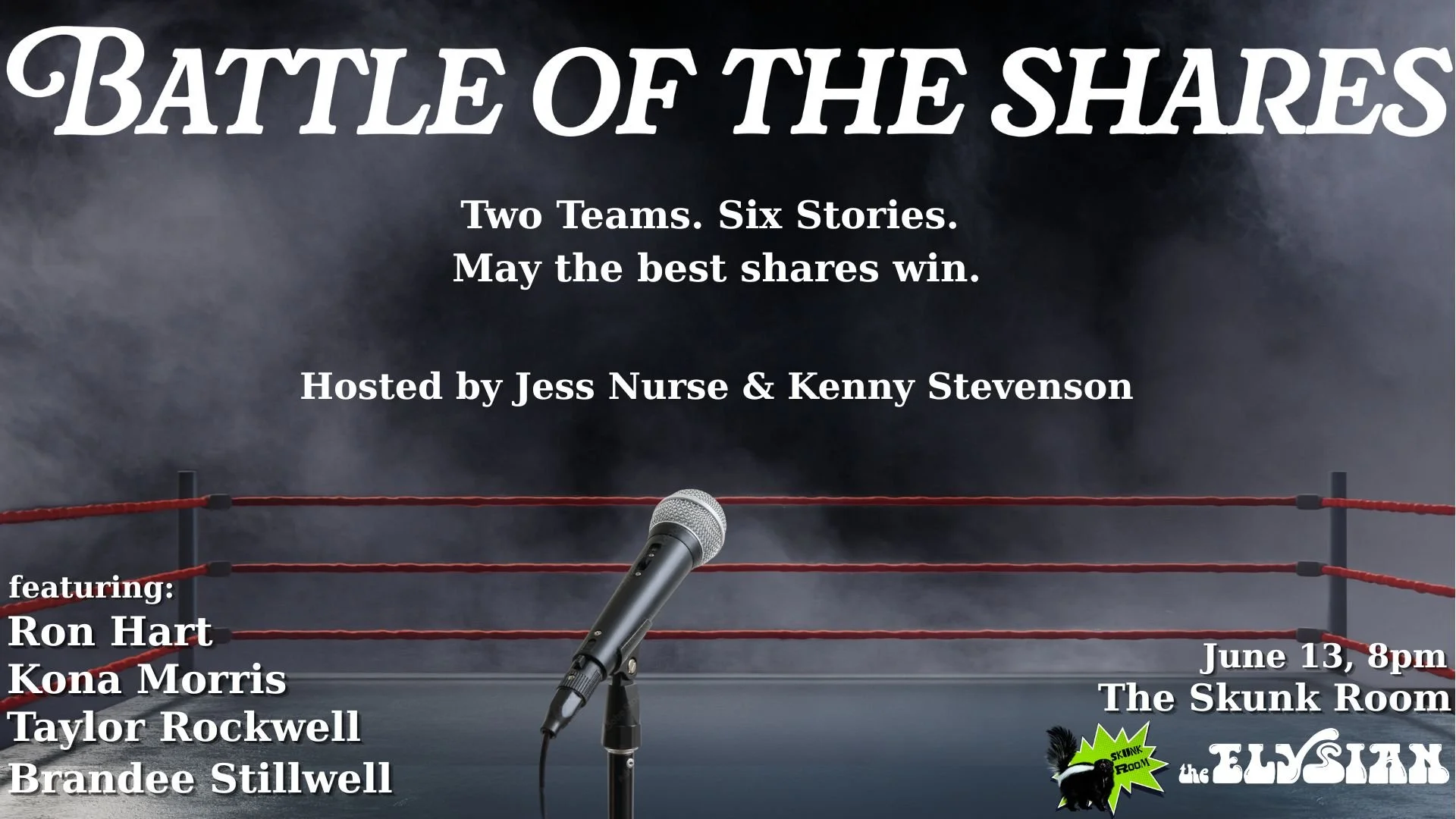 Battle of the Shares (Skunk Room)