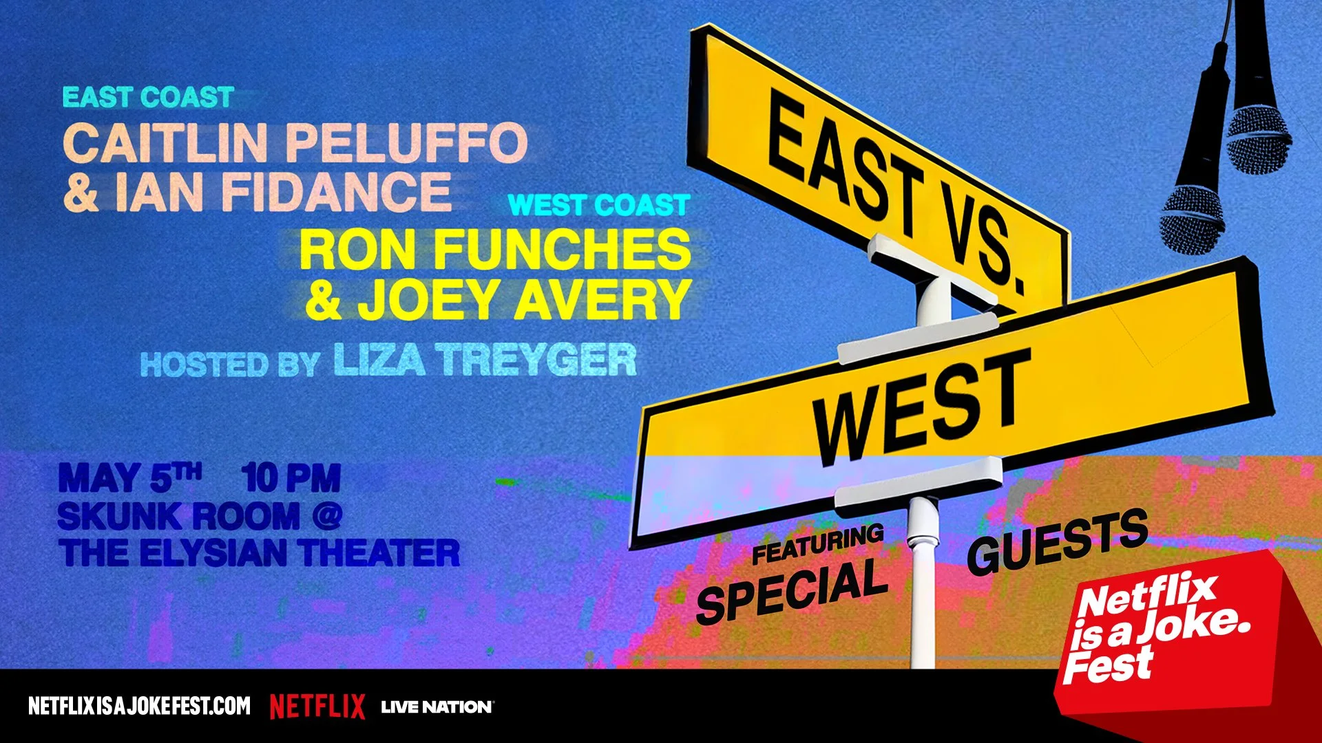 Netflix Is A Joke Presents: EAST VS. WEST (Skunk Room)