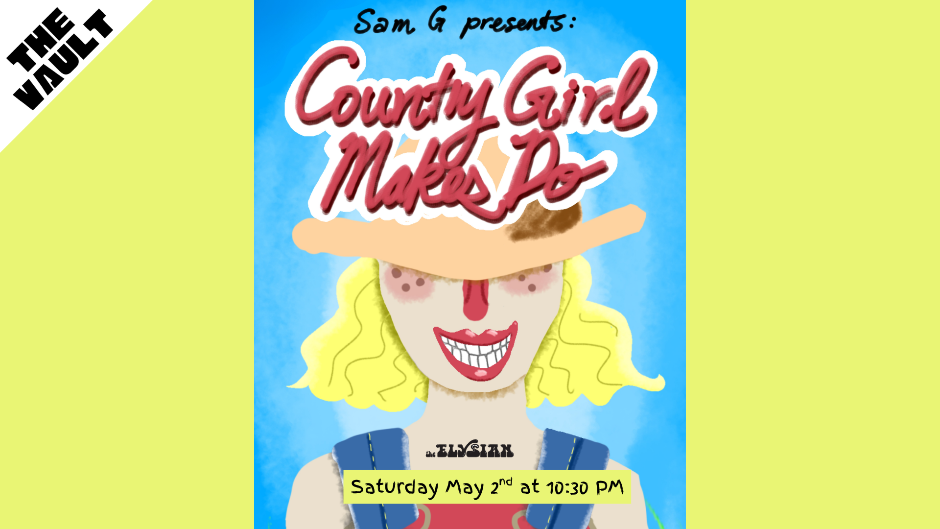 Sam G presents: Country Girl Makes Do (The Vault)