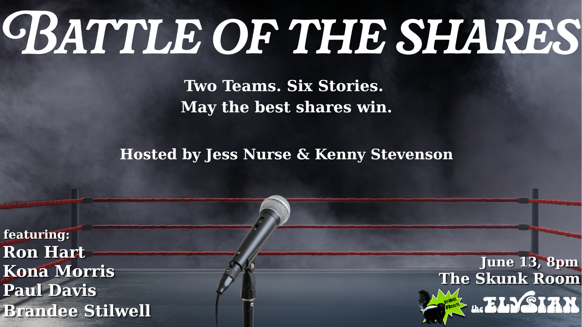 Battle of the Shares (Skunk Room)