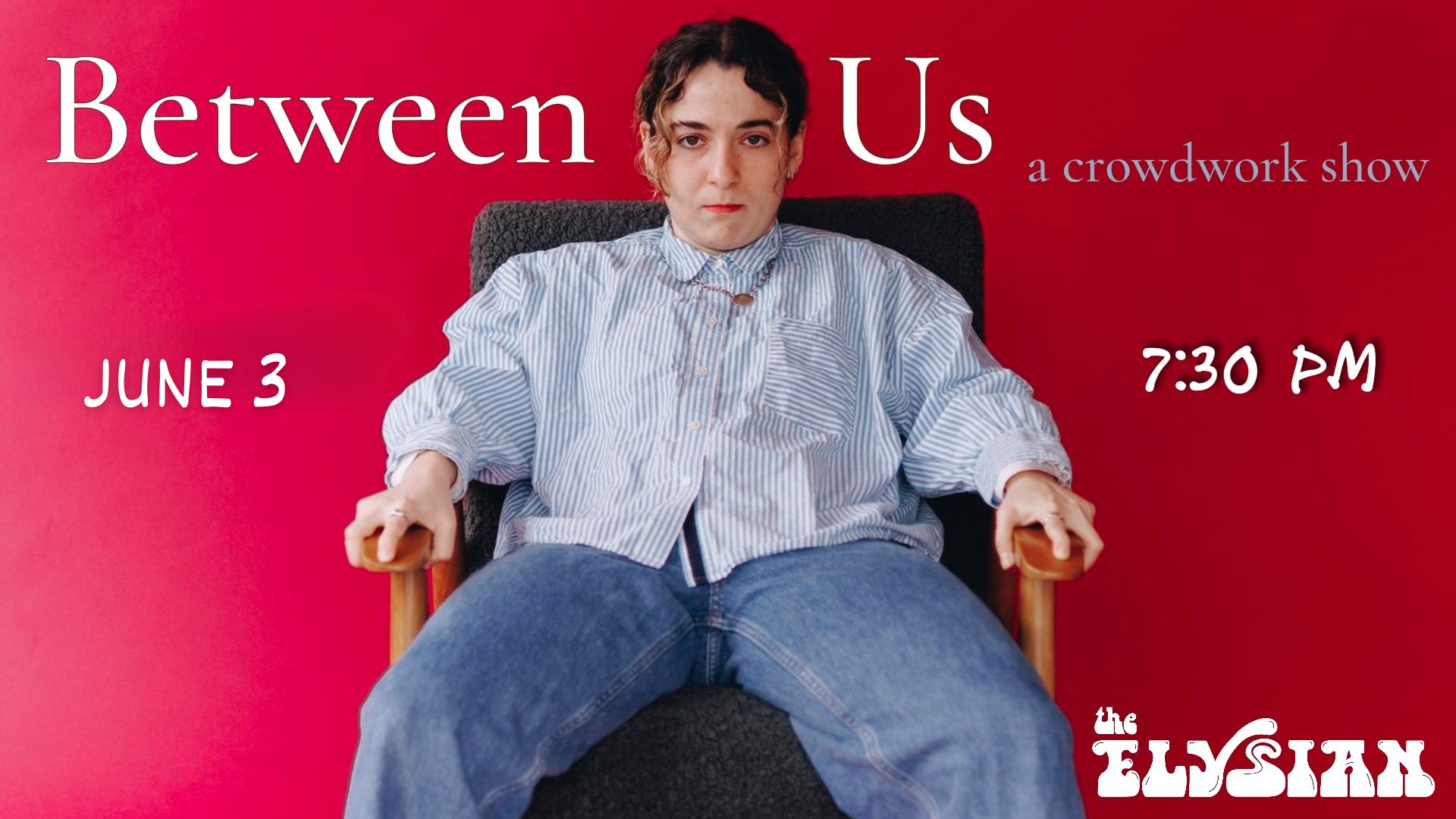 Between Us: A Crowdwork Show