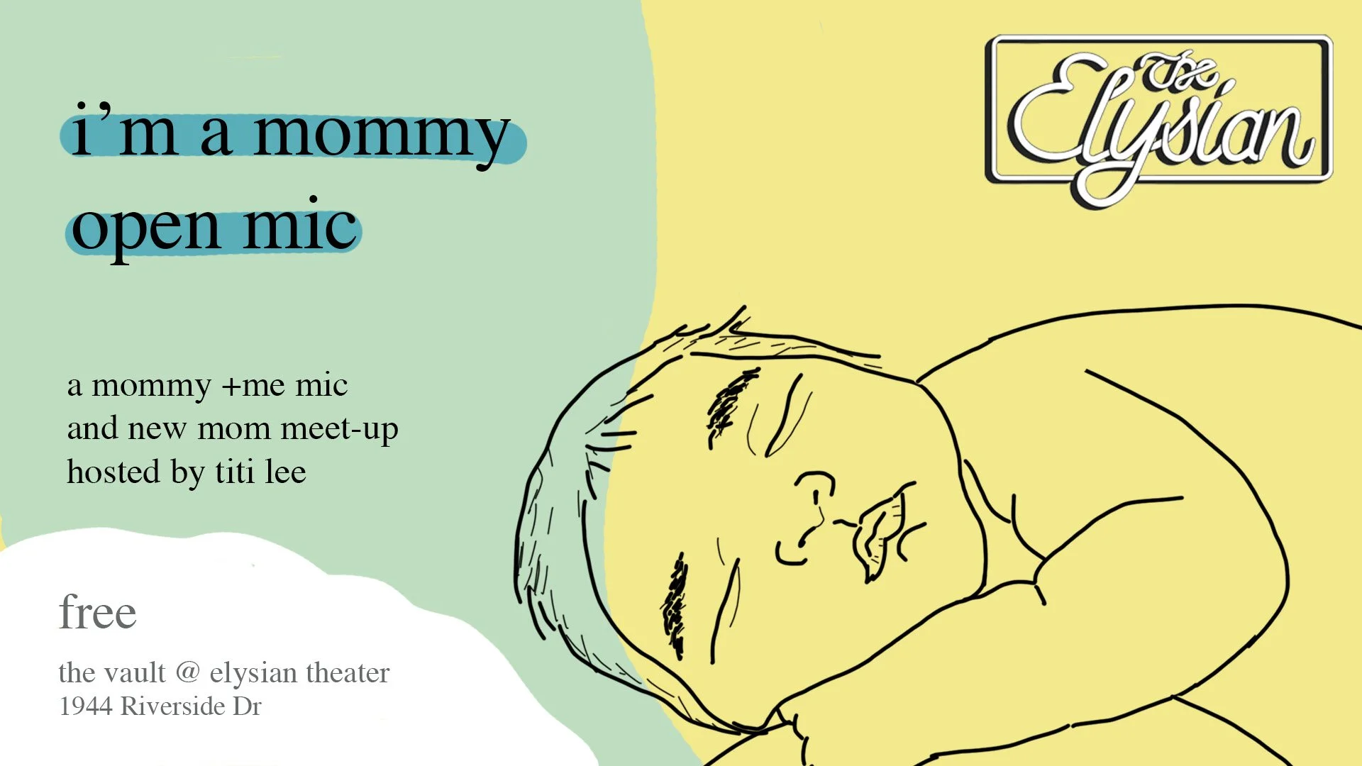 i’m a mommy open mic (The Vault) (Copy)