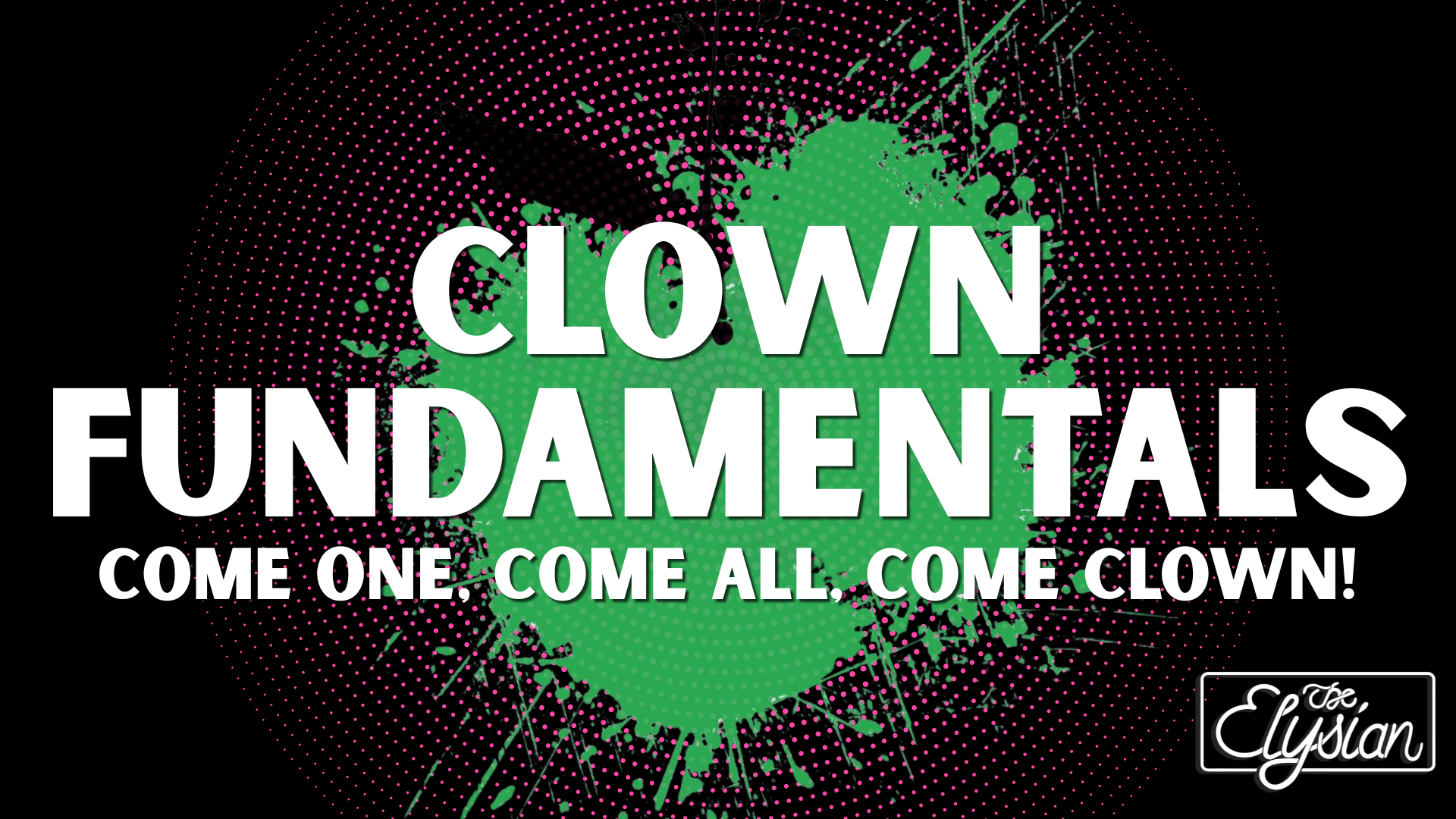 Clown Fundamentals (4-WEEKS)