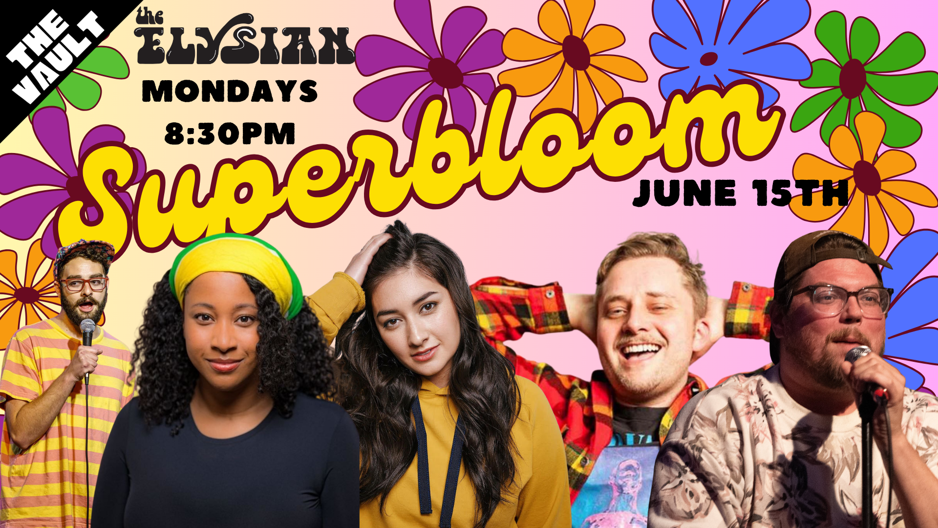 Superbloom Comedy (The Vault)