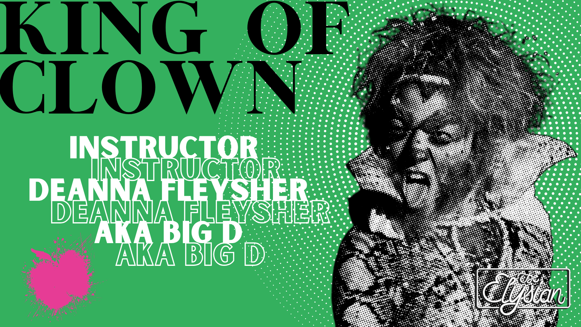 King of Clown (2-Days) 