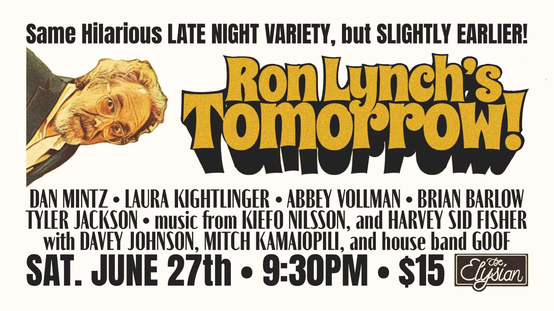 Tomorrow! w/ Ron Lynch *EARLY EDITION!*