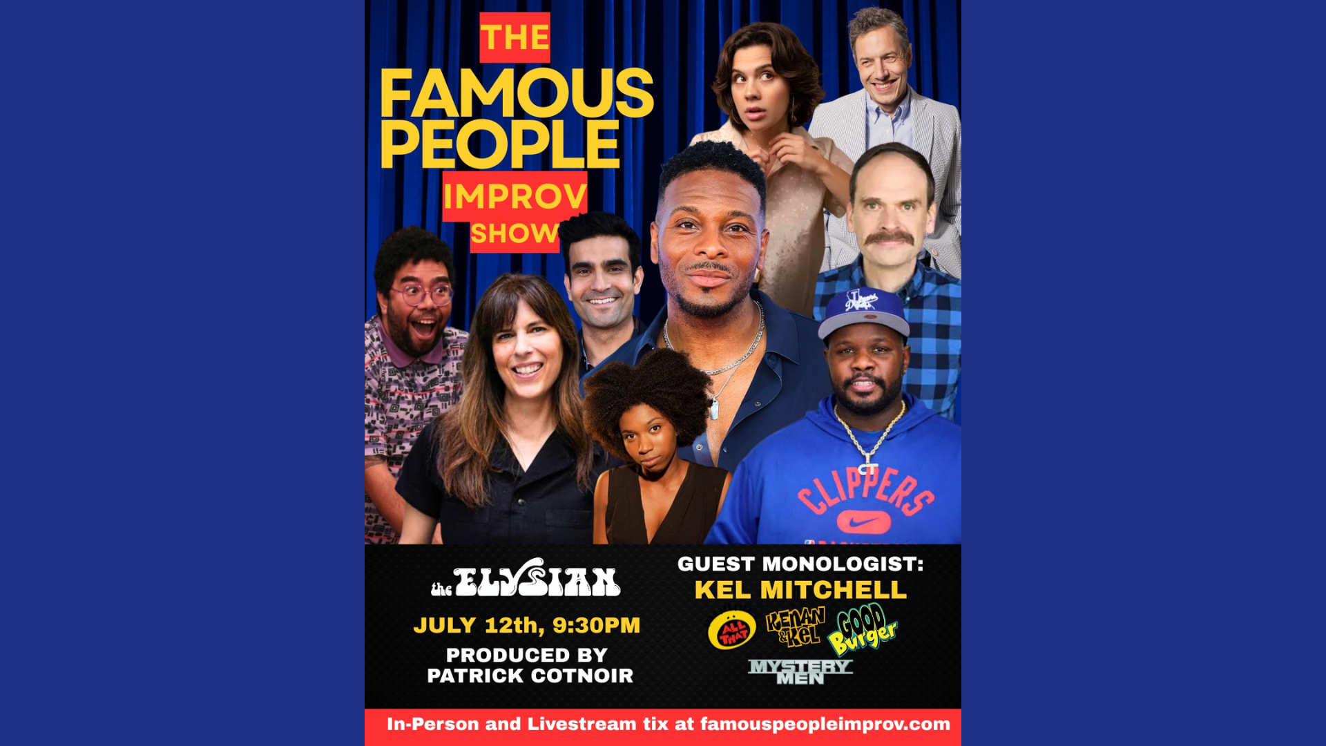 The Famous People Improv Show (IN-PERSON &amp; LIVESTREAM)