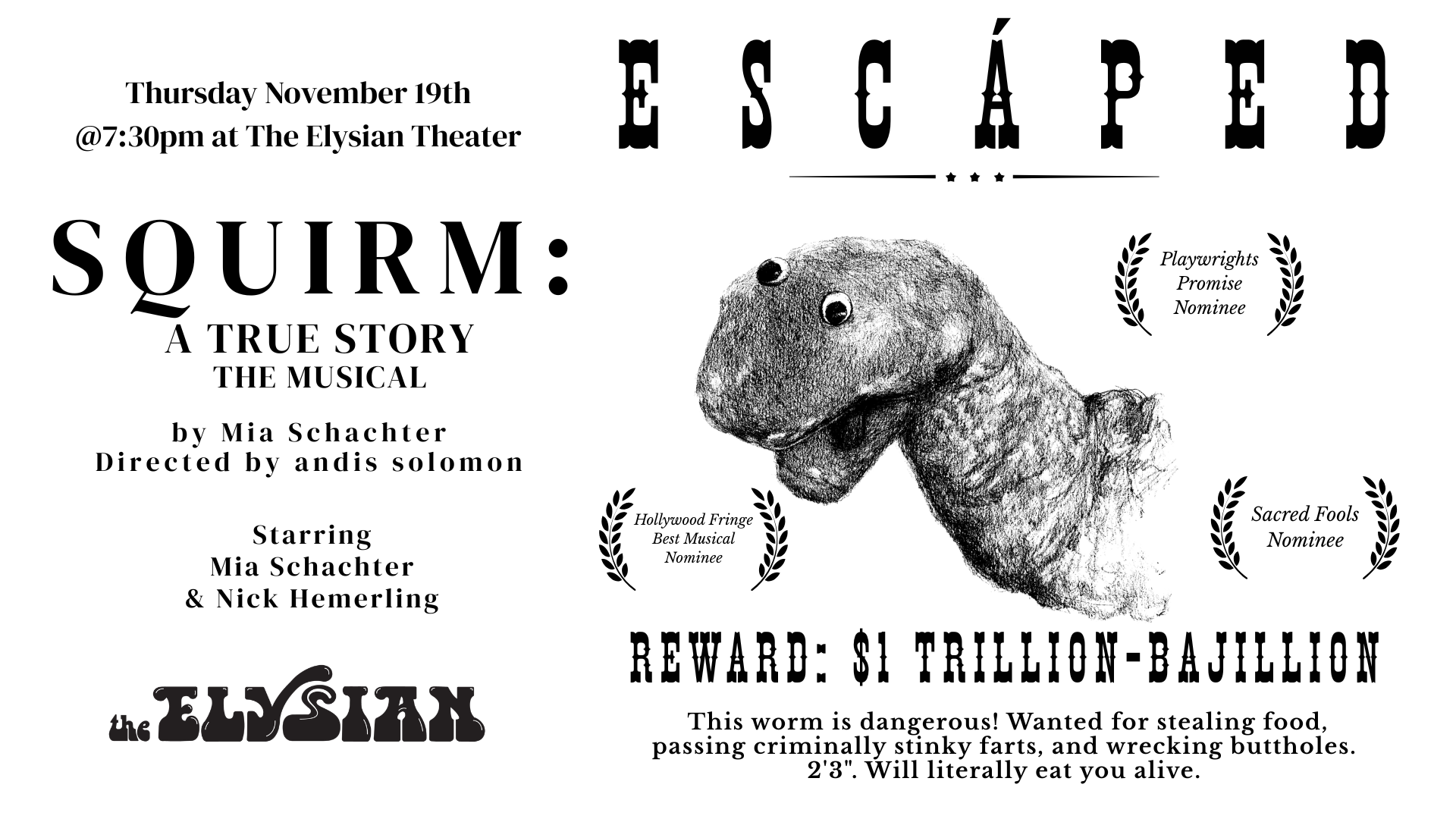 SQUIRM: A True Story