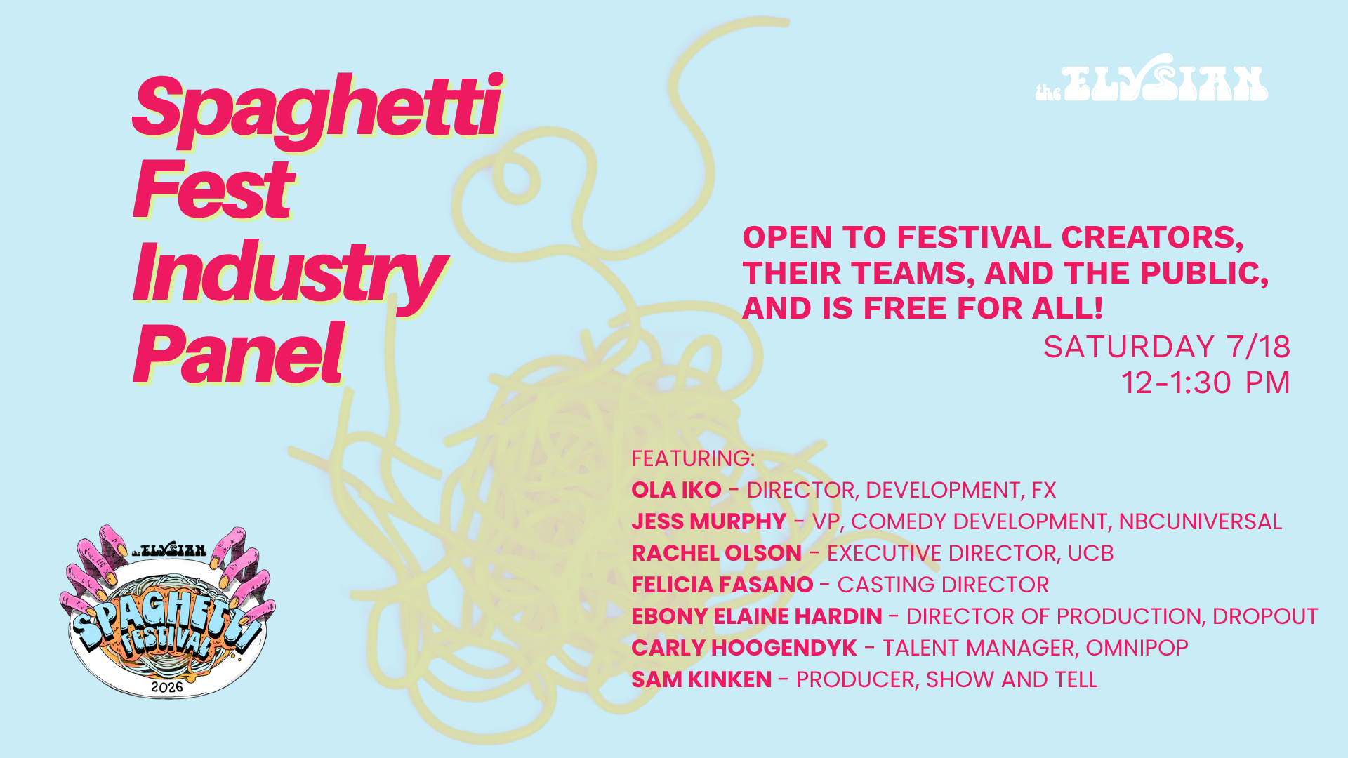 Spaghetti Festival Industry Panel (Skunk Room)