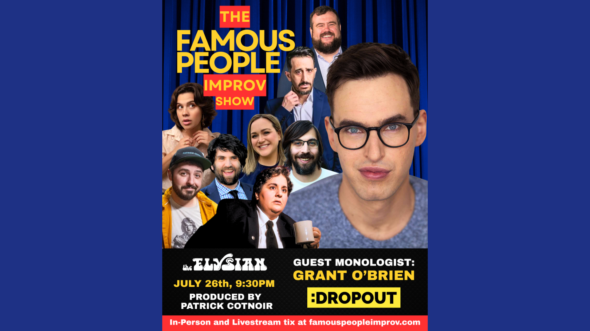 The Famous People Improv Show (IN-PERSON &amp; LIVESTREAM)
