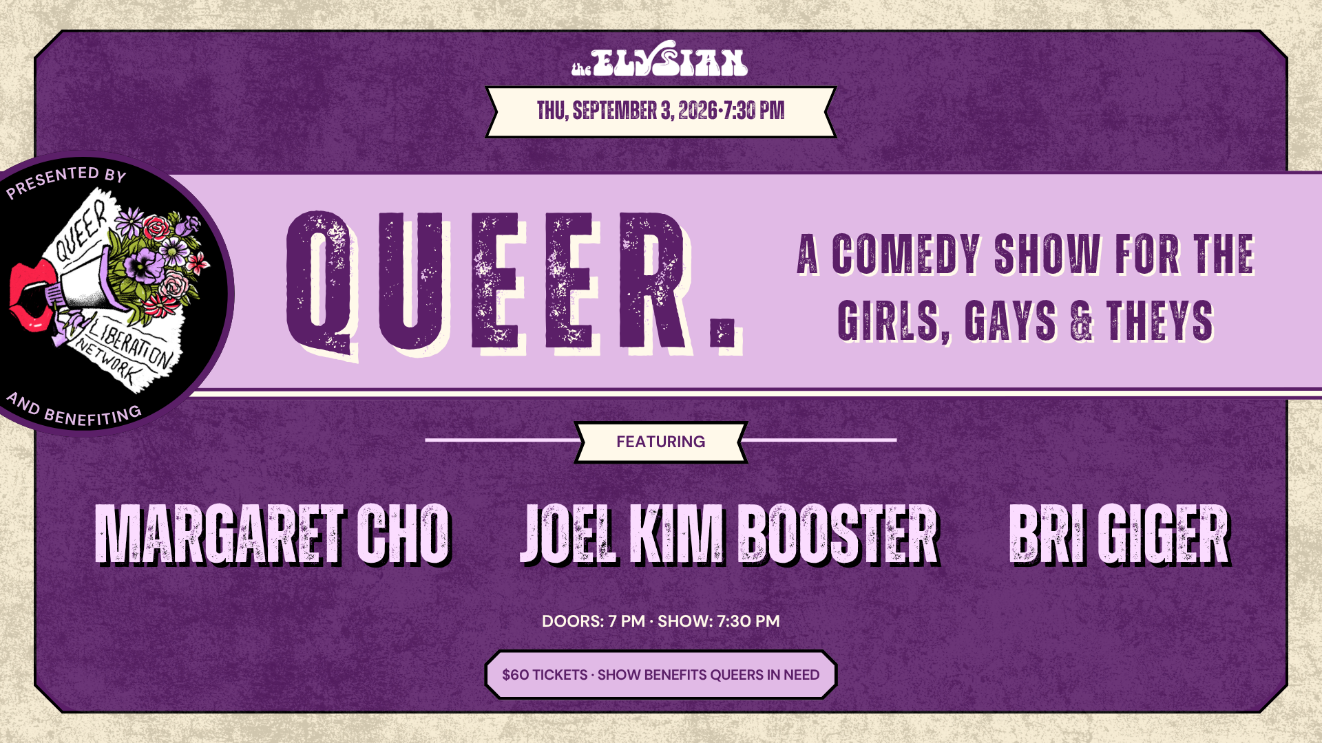QUEER: A Comedy Show for the Girls, Gays &amp; Theys