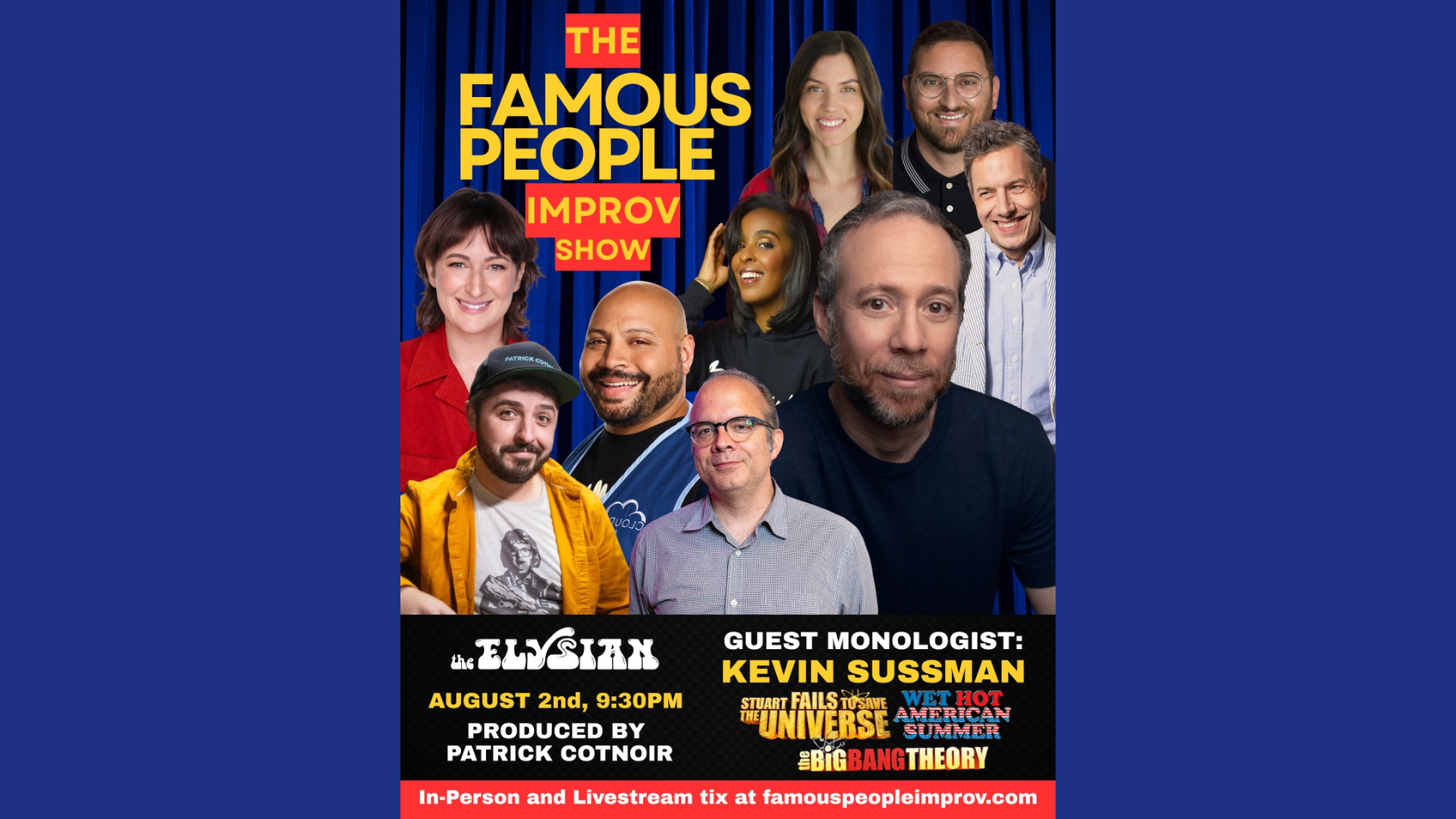 The Famous People Improv Show (IN-PERSON &amp; LIVESTREAM)