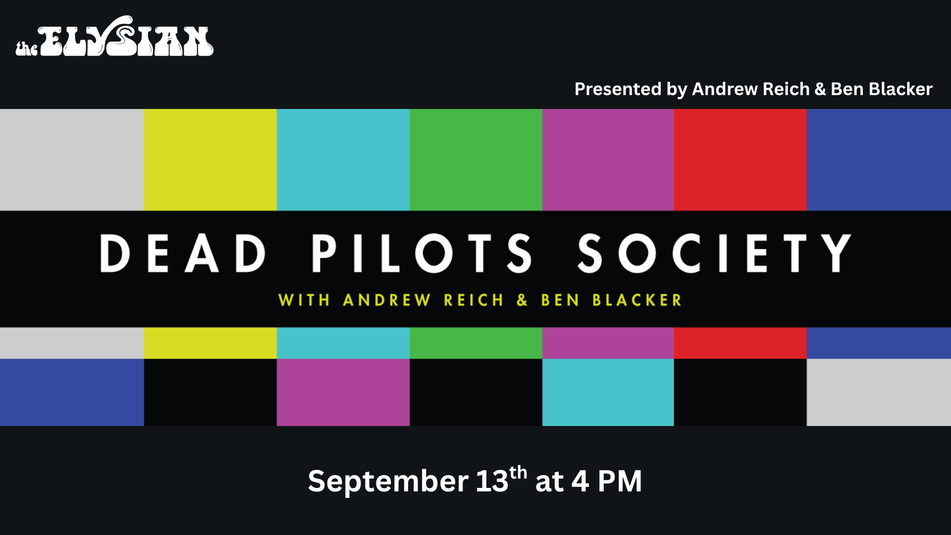 Dead Pilots Society (In Person &amp; Video On Demand)