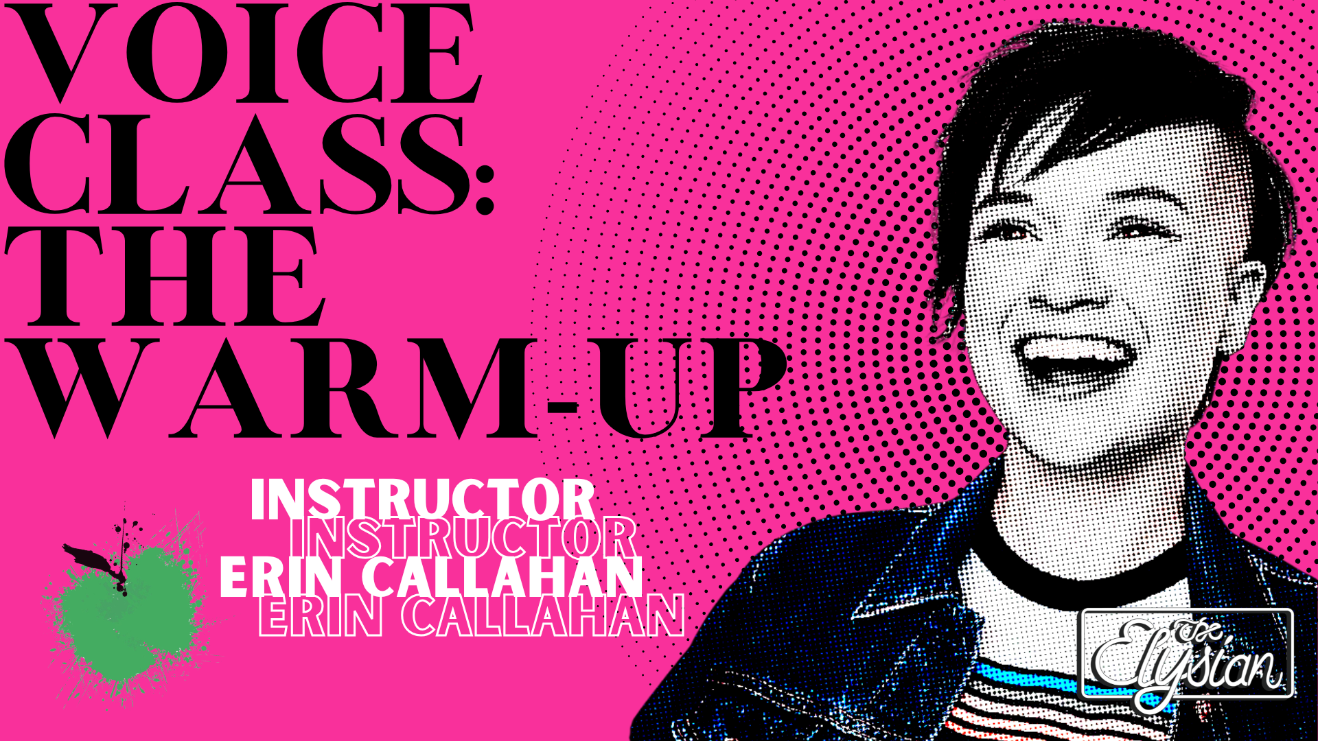Voice Class: The Warm-up (2-days) 
