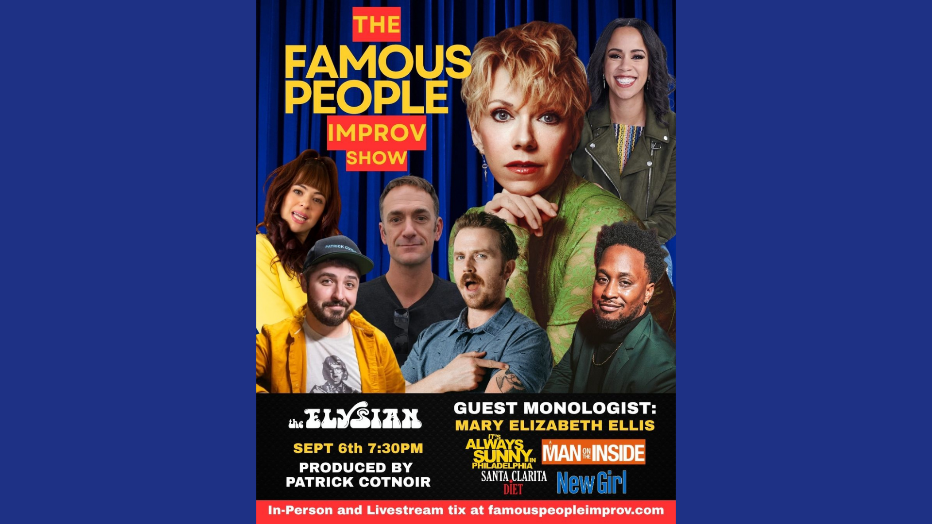 The Famous People Improv Show (IN-PERSON &amp; LIVESTREAM)