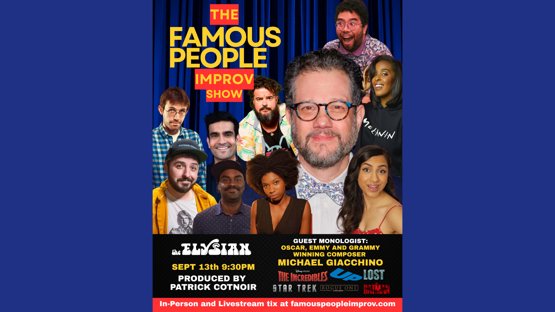 The Famous People Improv Show (IN-PERSON &amp; LIVESTREAM)