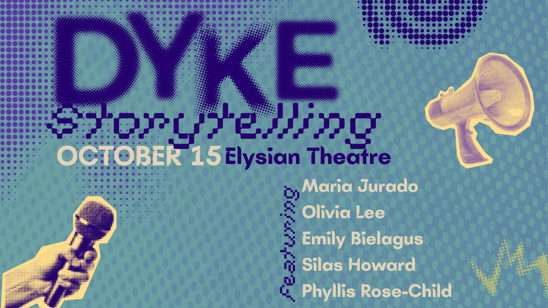 Dyke Storytelling