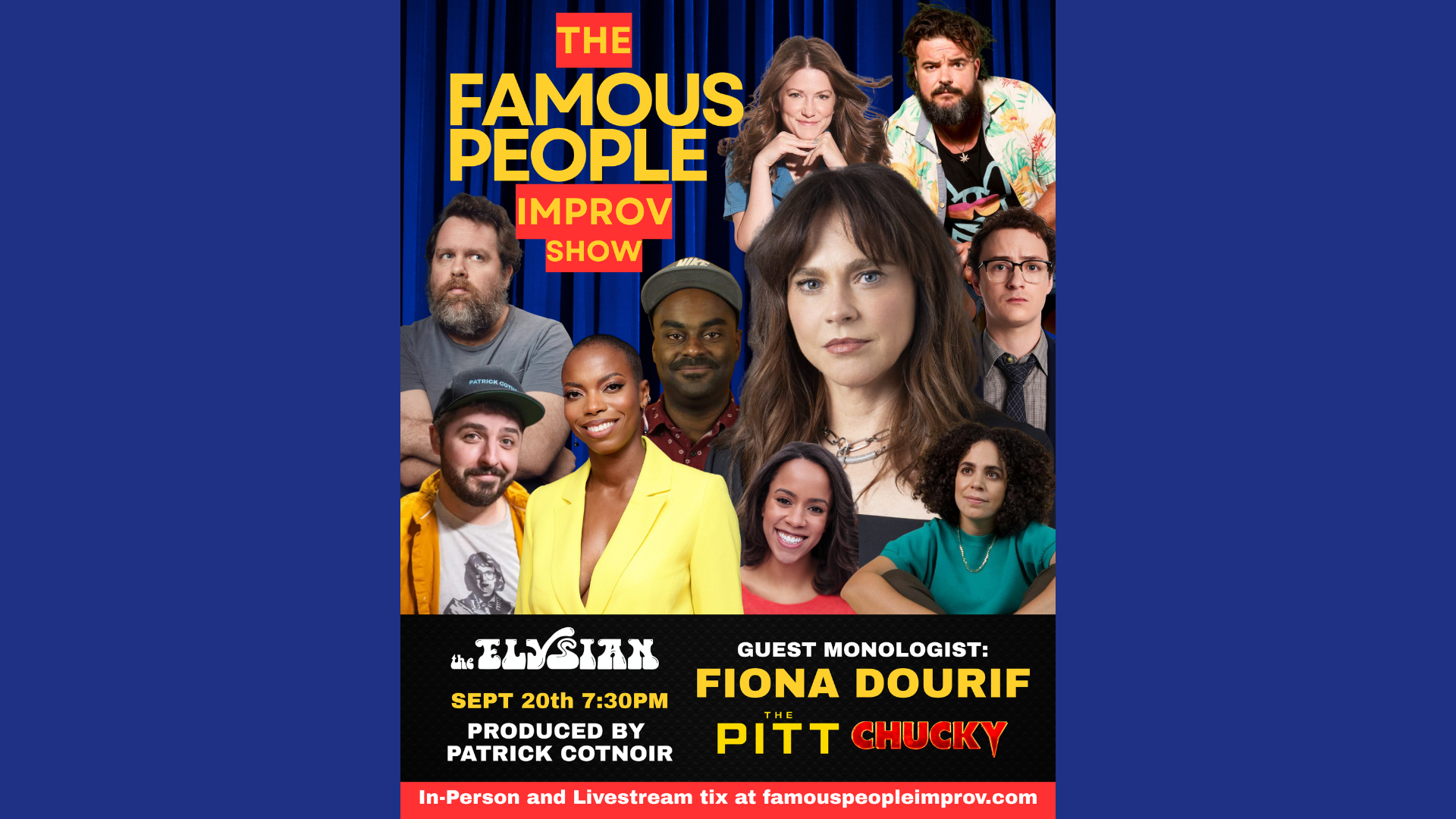 The Famous People Improv Show (IN-PERSON &amp; LIVESTREAM)