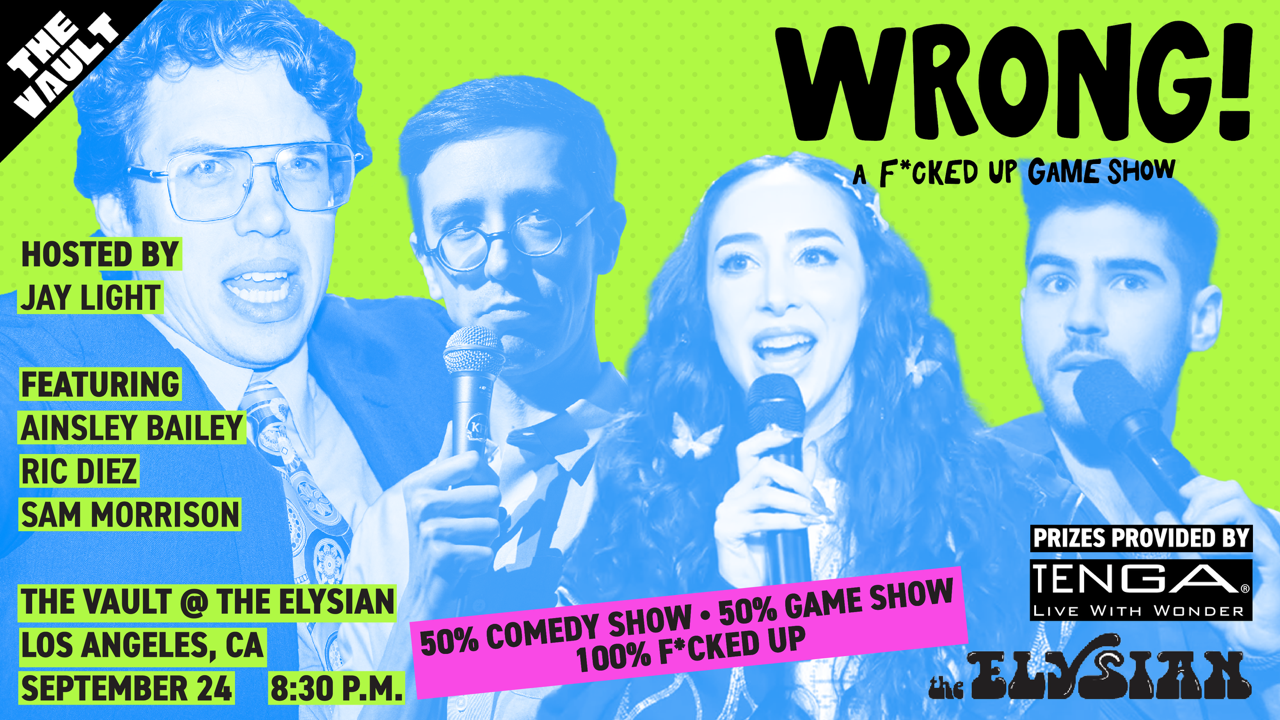 WRONG! A F*ckeD Up Game Show (The Vault)