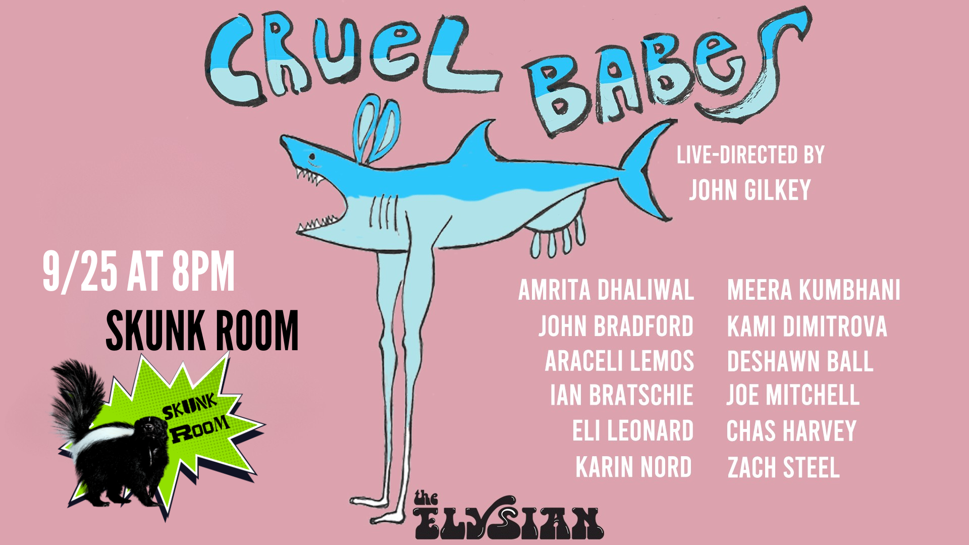 Cruel Babes (Skunk Room)