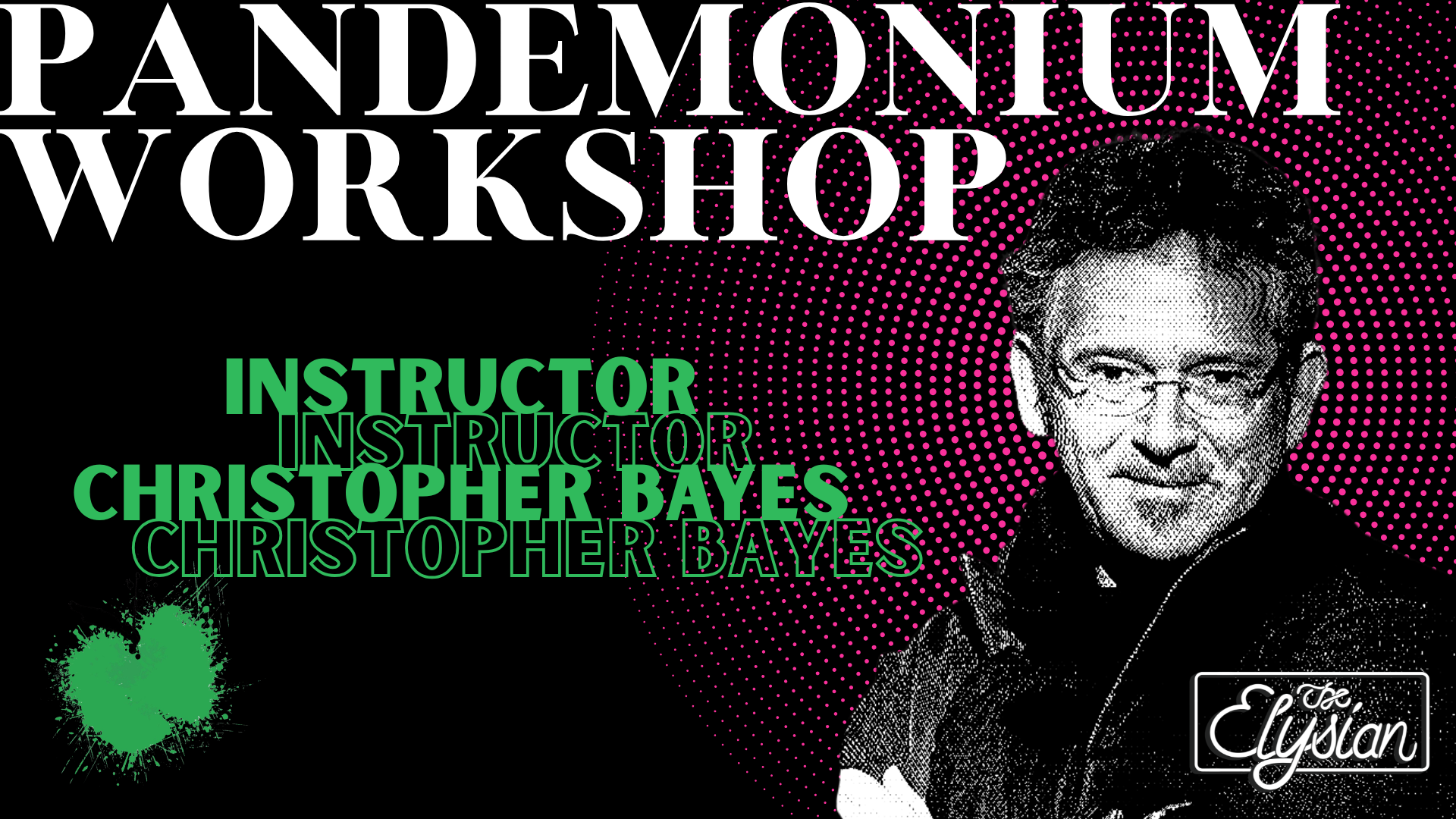 The Pandemonium Workshop (5-days)