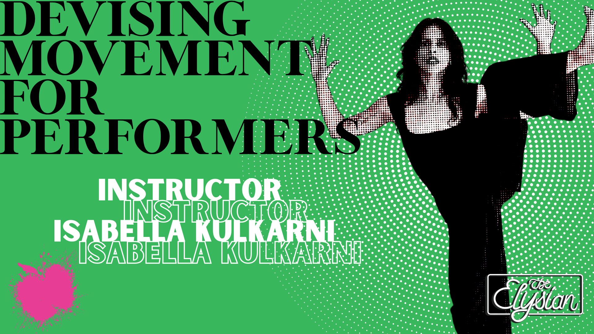 Devising Movement for Performers (2-days)