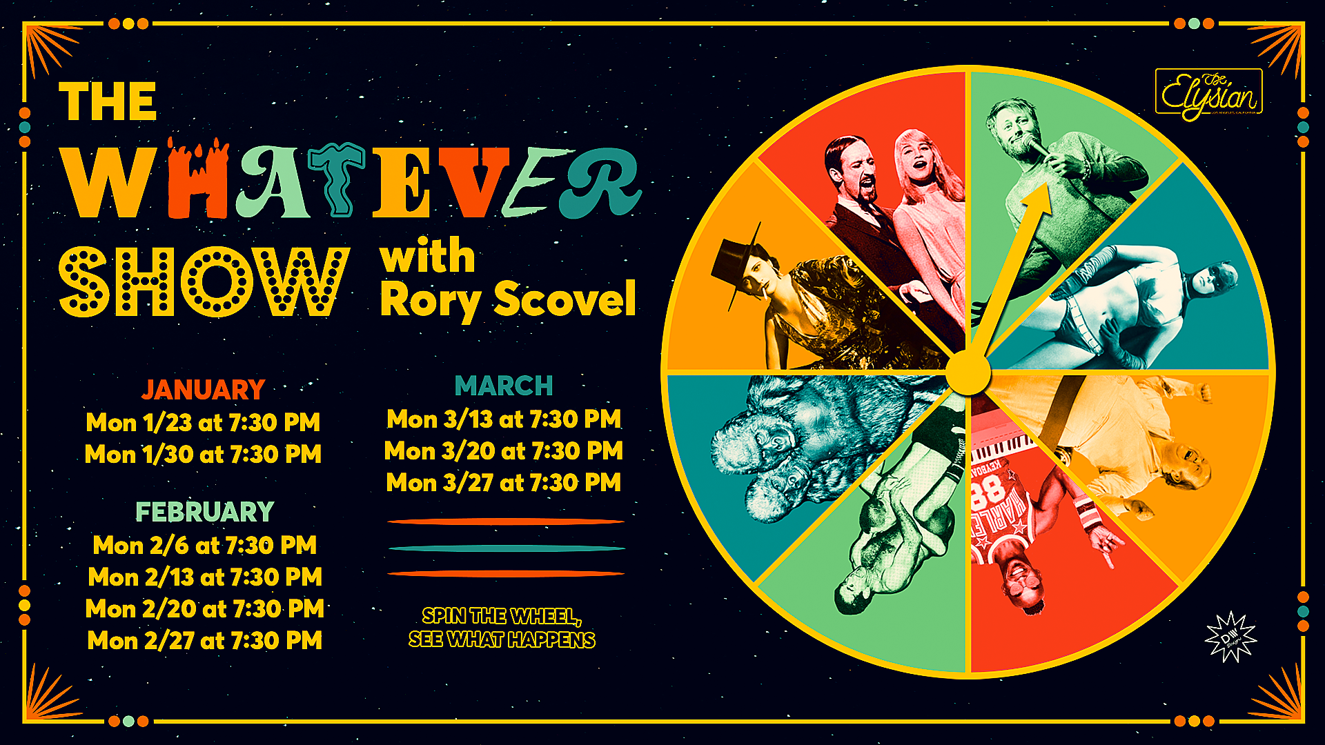 The Whatever Show w/ Rory Scovel — The Elysian