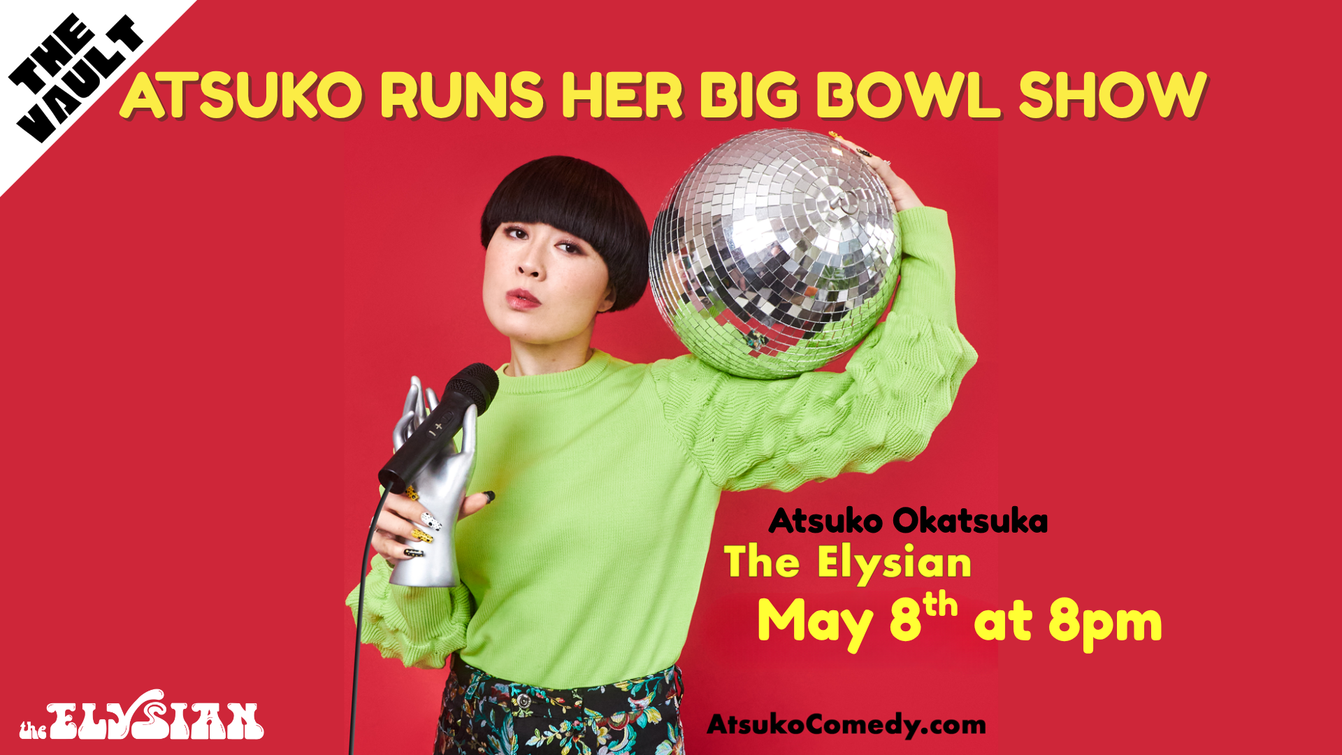 *SOLD OUT* Atsuko Runs Her Big Bowl Show (The Vault)