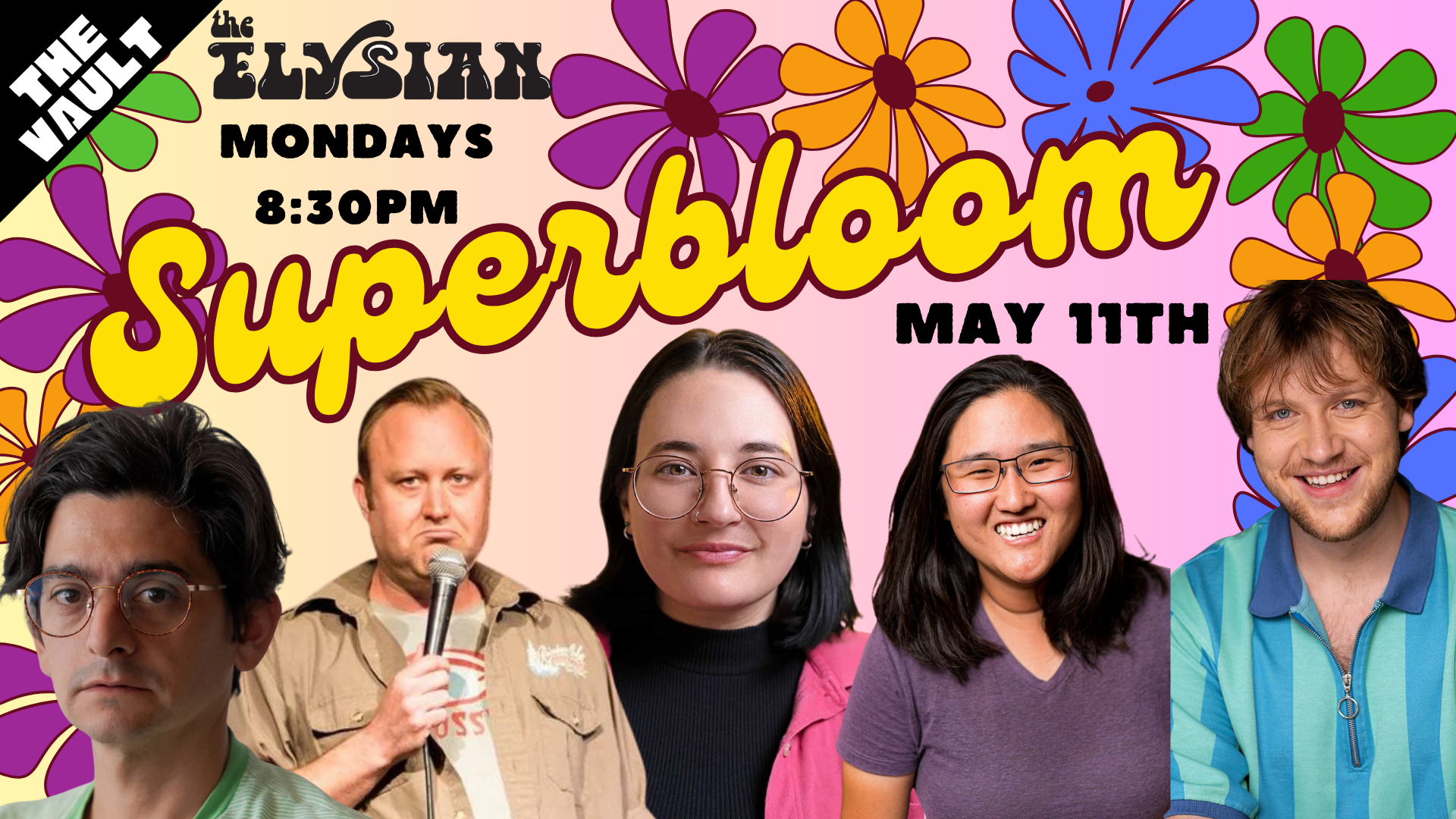 Superbloom Comedy (The Vault)