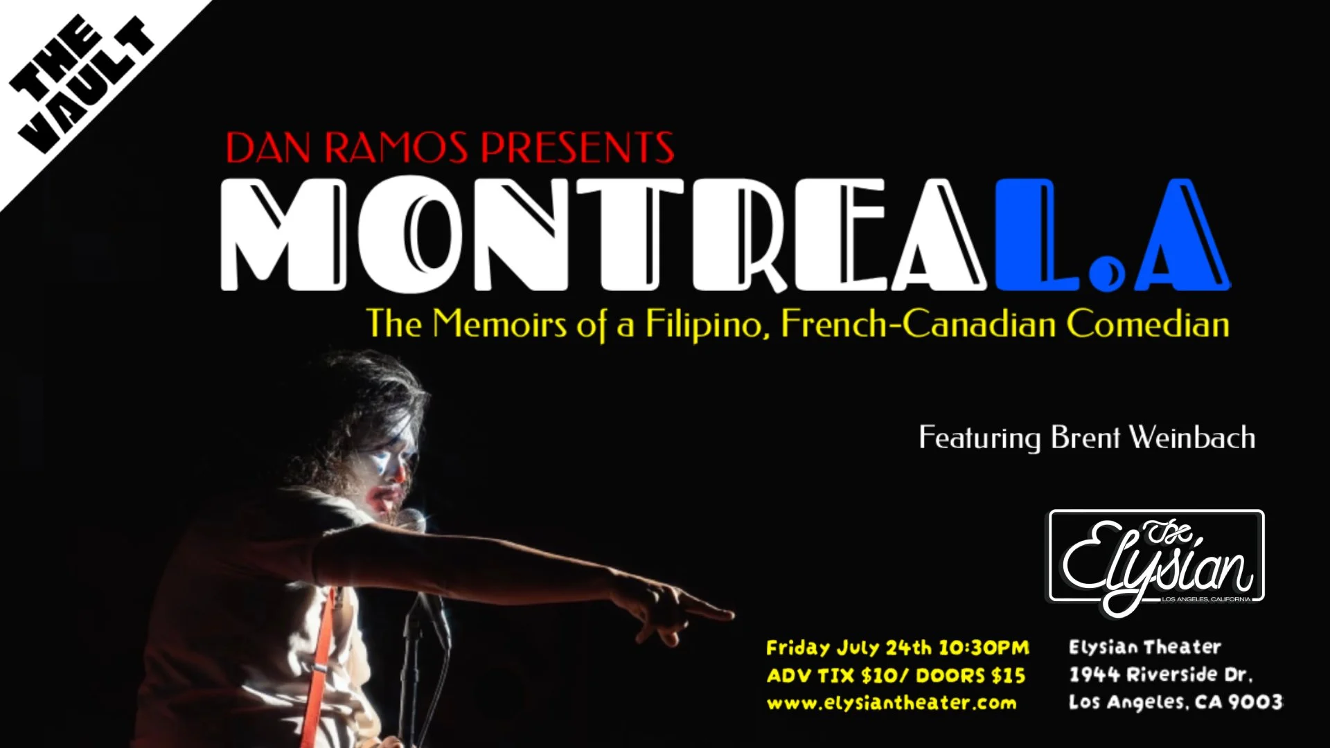 MontreaL.a - The Memoirs of a Filipino-French-Canadian Comedian (The Vault)