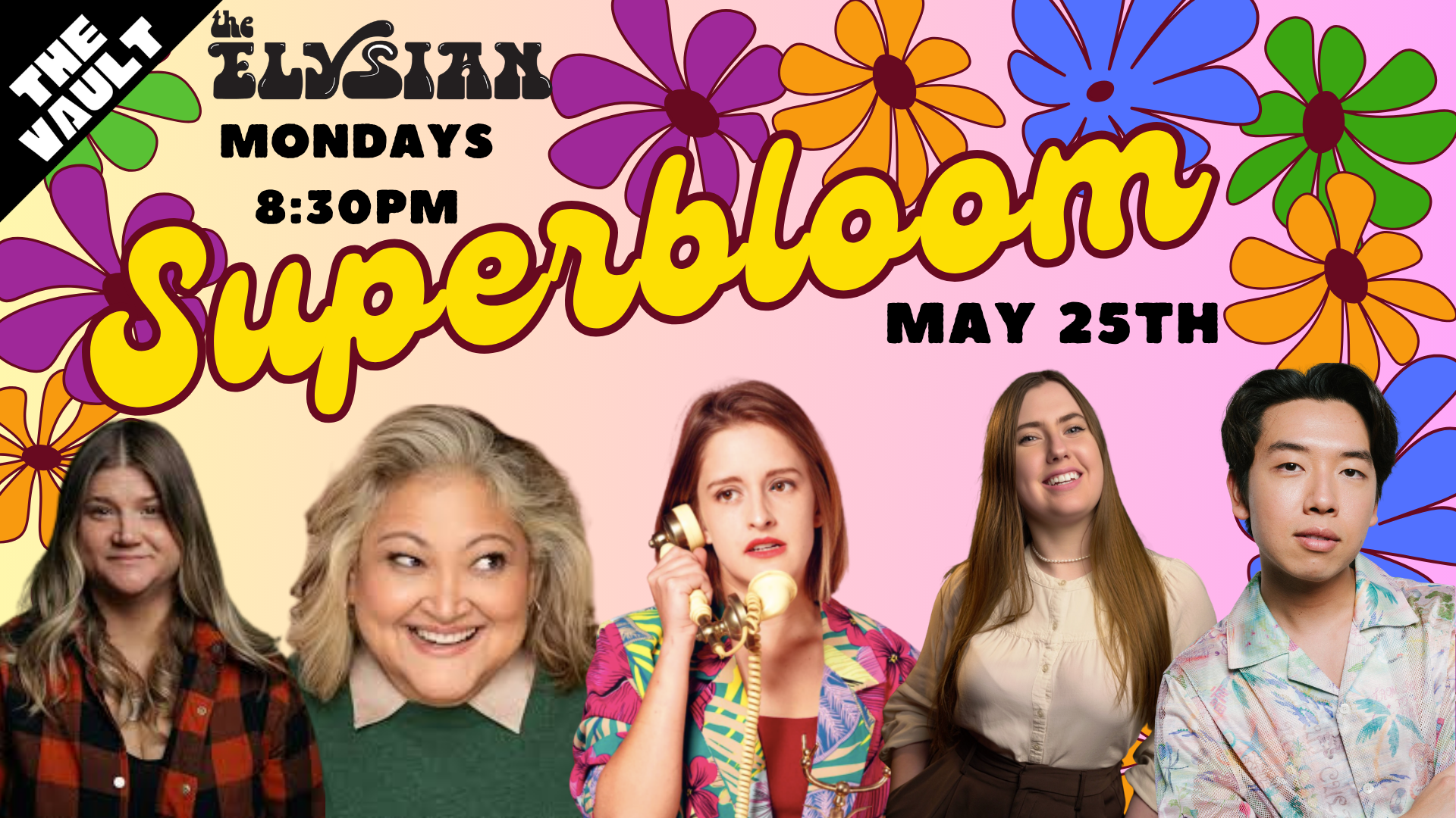 Superbloom Comedy (The Vault)