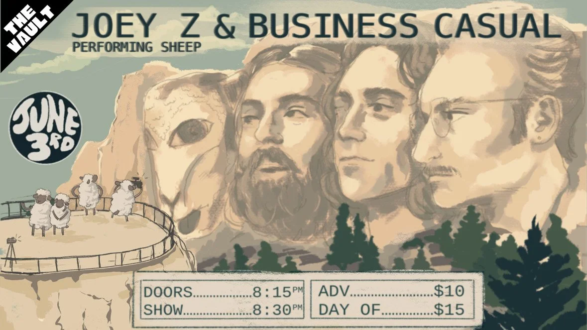 Joey Z (performing SHEEP) &amp; Business Casual (The Vault)
