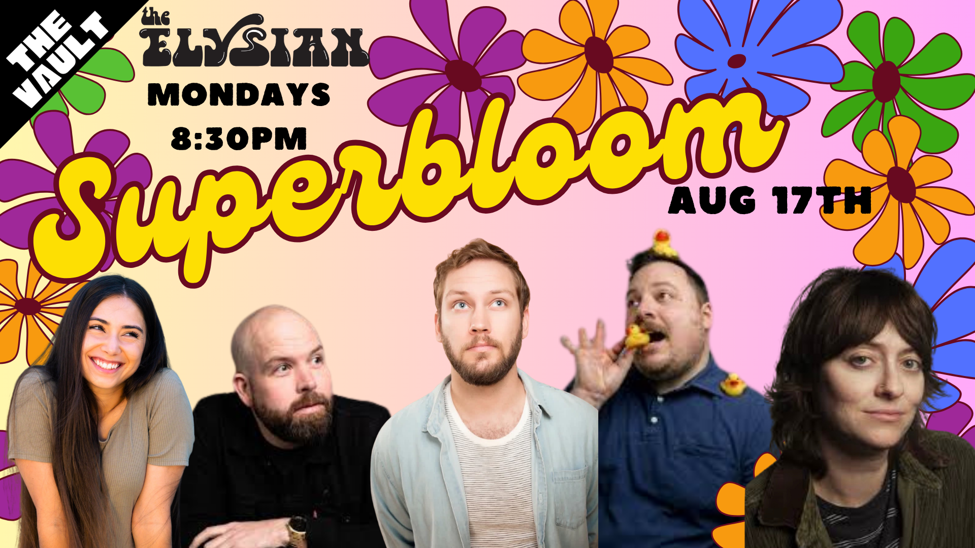 Superbloom Comedy (The Vault)