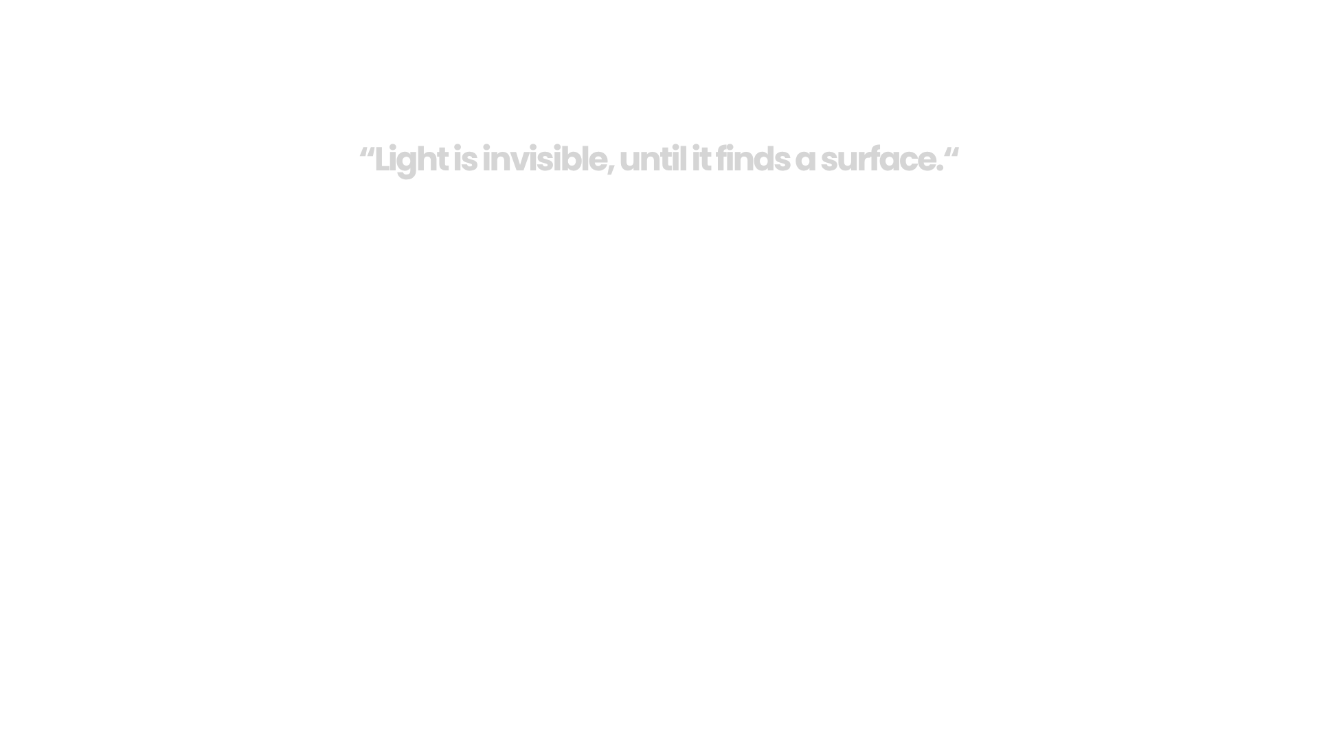 Light is Invisible