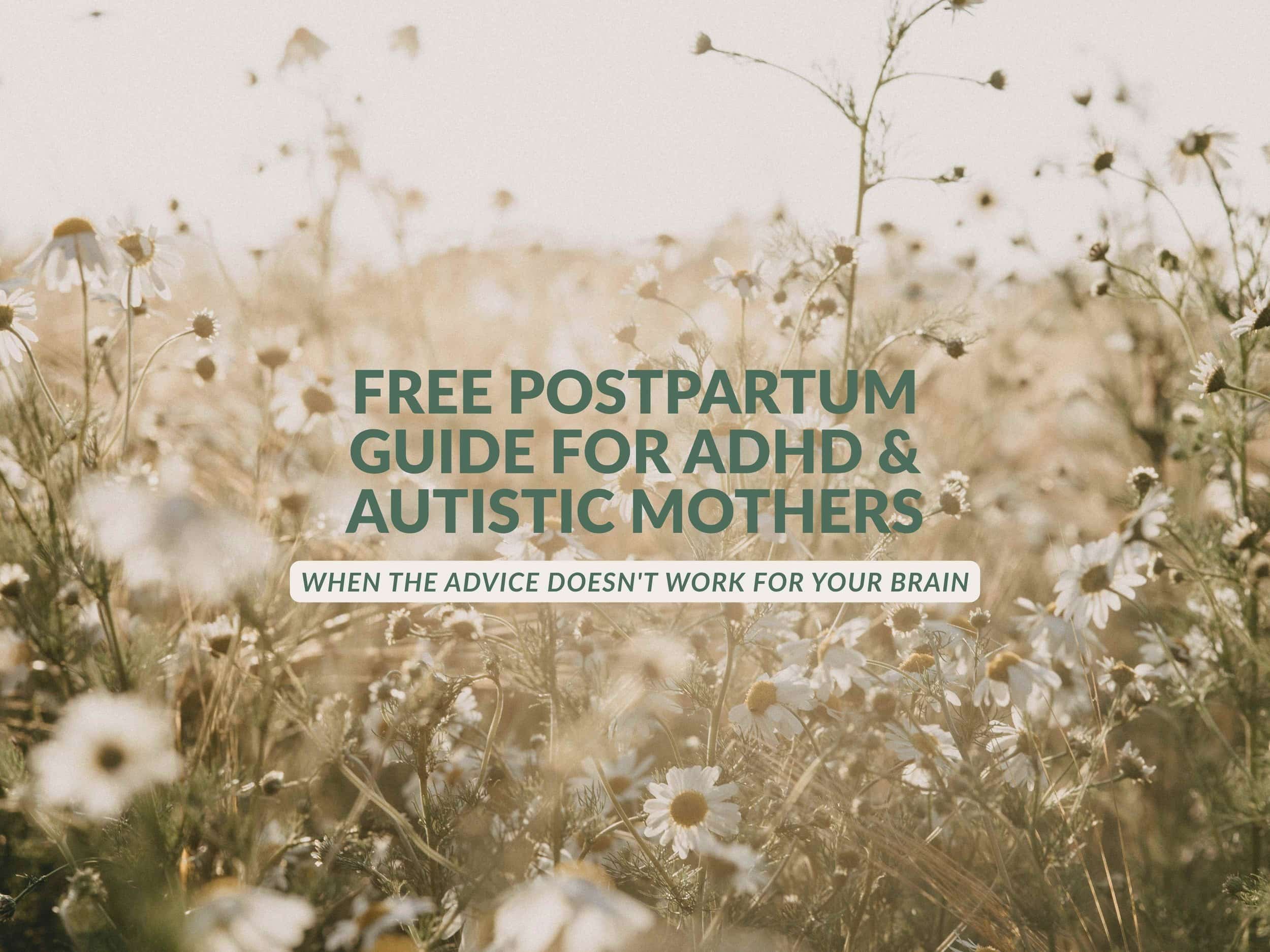 ADHD Burnout and Postpartum recovery