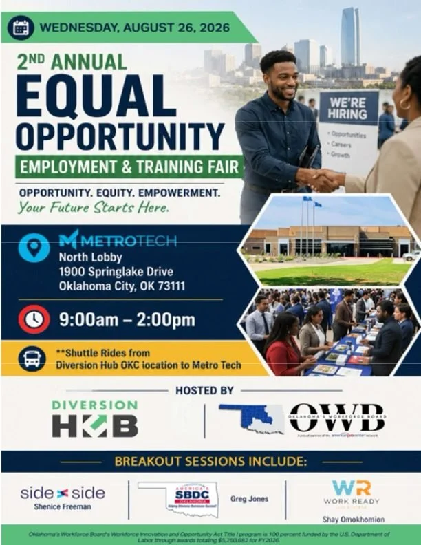 Looking for a job? We've got you covered. 💼

Diversion Hub and @centraloklahomaworks are teaming up again to host our 2nd Annual Equal Opportunity Employment &amp; Training Event! 

🗓️ August 26, 2026
🕒 9AM - 2PM
📍 North Lobby of Metro Technology
